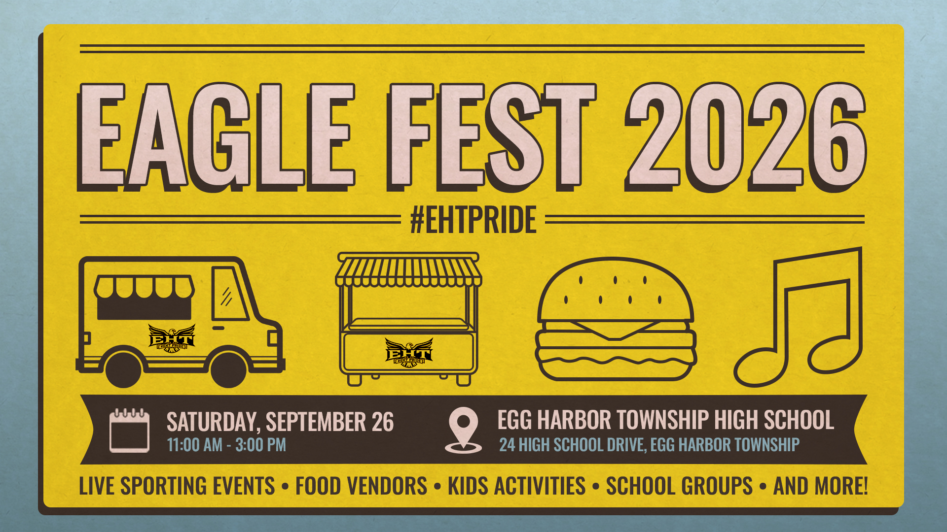A yellow flyer announces 'EAGLE FEST 2026' on Saturday, September 26, at Egg Harbor Township High School.