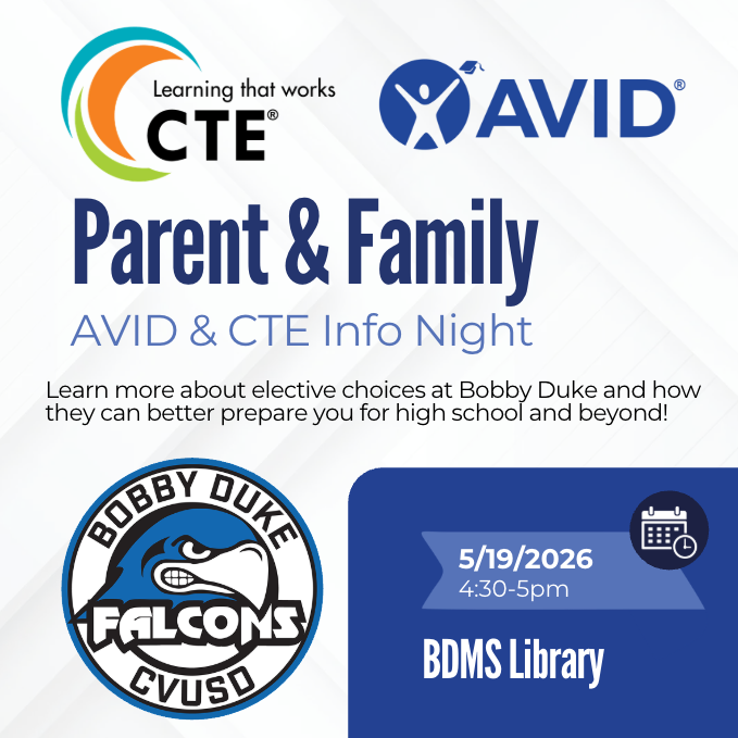 Parents and Families, Join us for the AVID & CTE Info Night on May 19, 2026 from 4:30 PM - 5:00 PM.