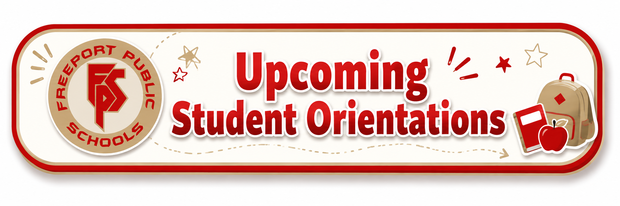 Upcoming Student Orientations
