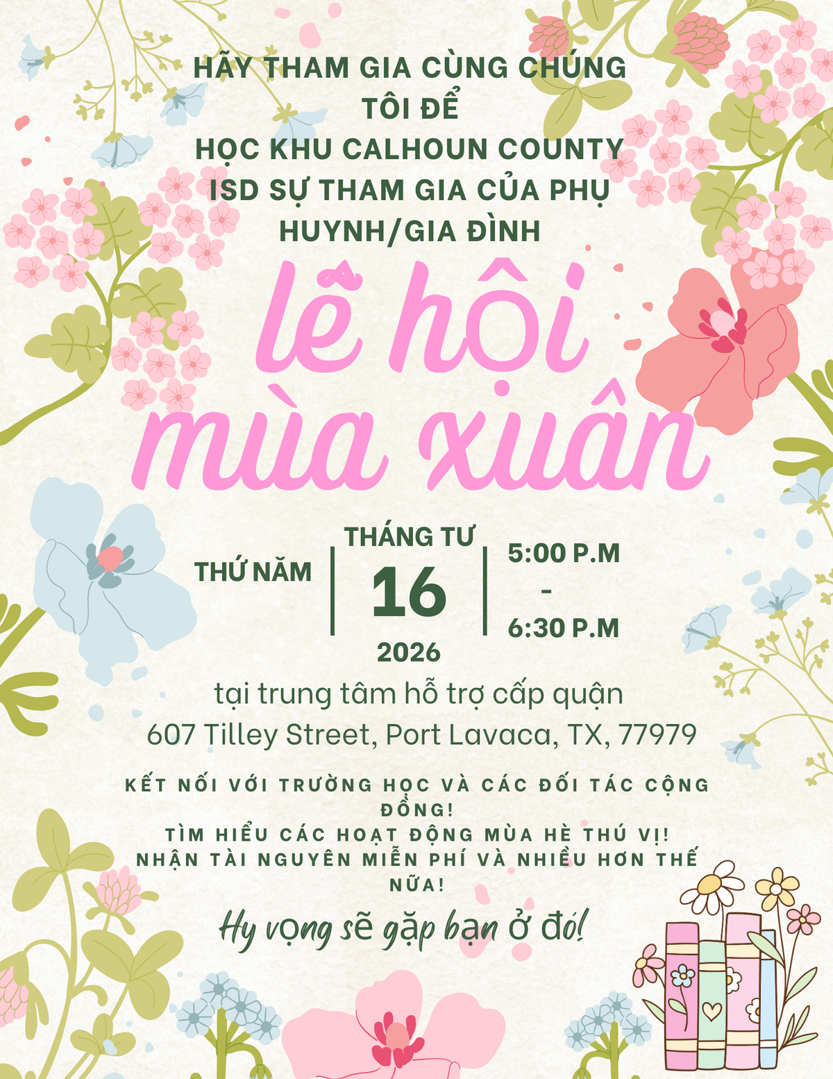 Invitation to a Spring Festival hosted by Calhoun County ISD for families, featuring summer activities and free resources.