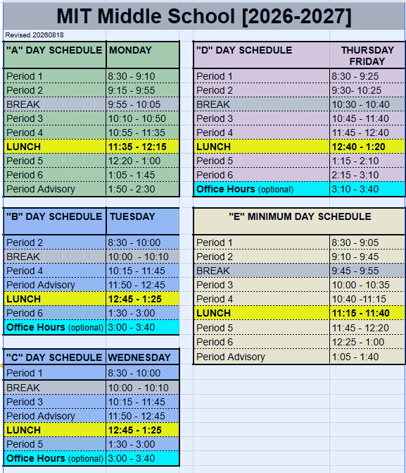 Middel School Bell Schedule - Tuesdays & Wednesdays - Dismissal time 3:00pm 