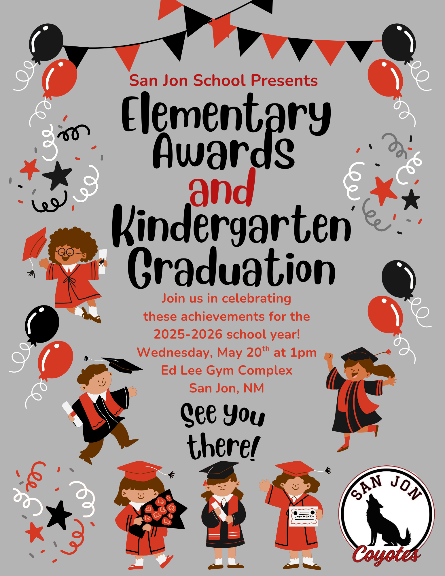 End of Year Elementary Awards and Kindergarten Graduation