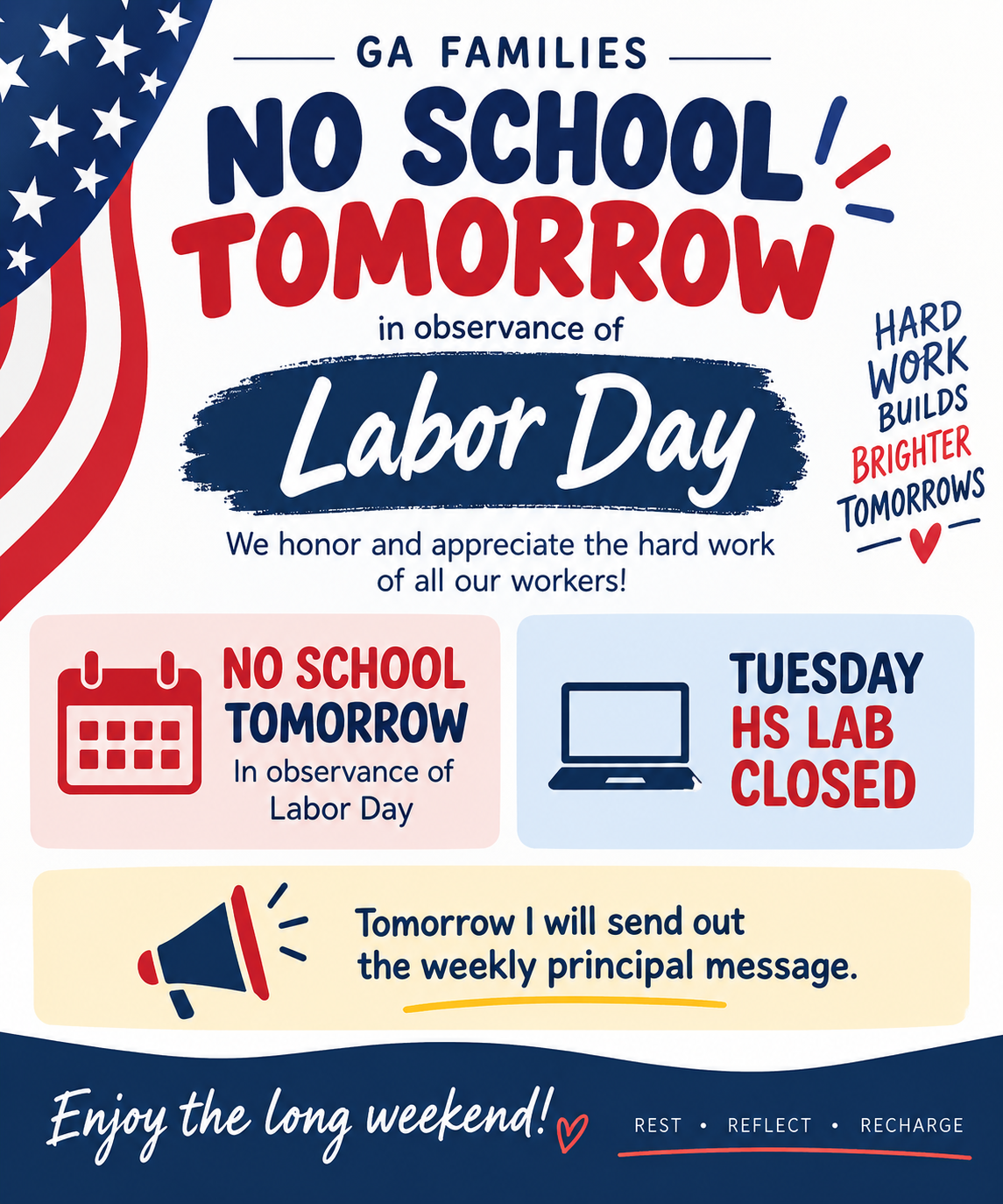 GA Family Reminder: No School Monday + HS Lab Closed Tuesday