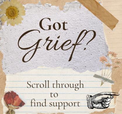 Community News - Grief Support for all ages!