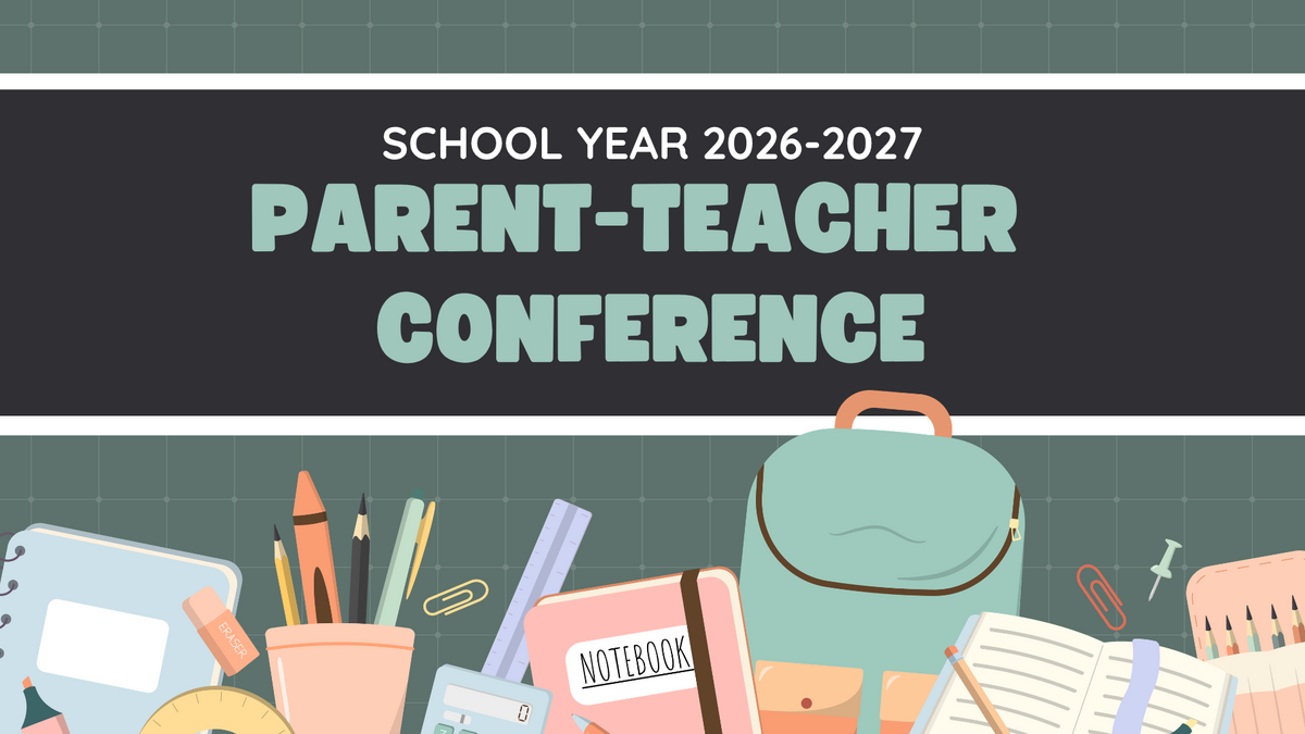 Parent-Teacher Conferences October 7th & 8th