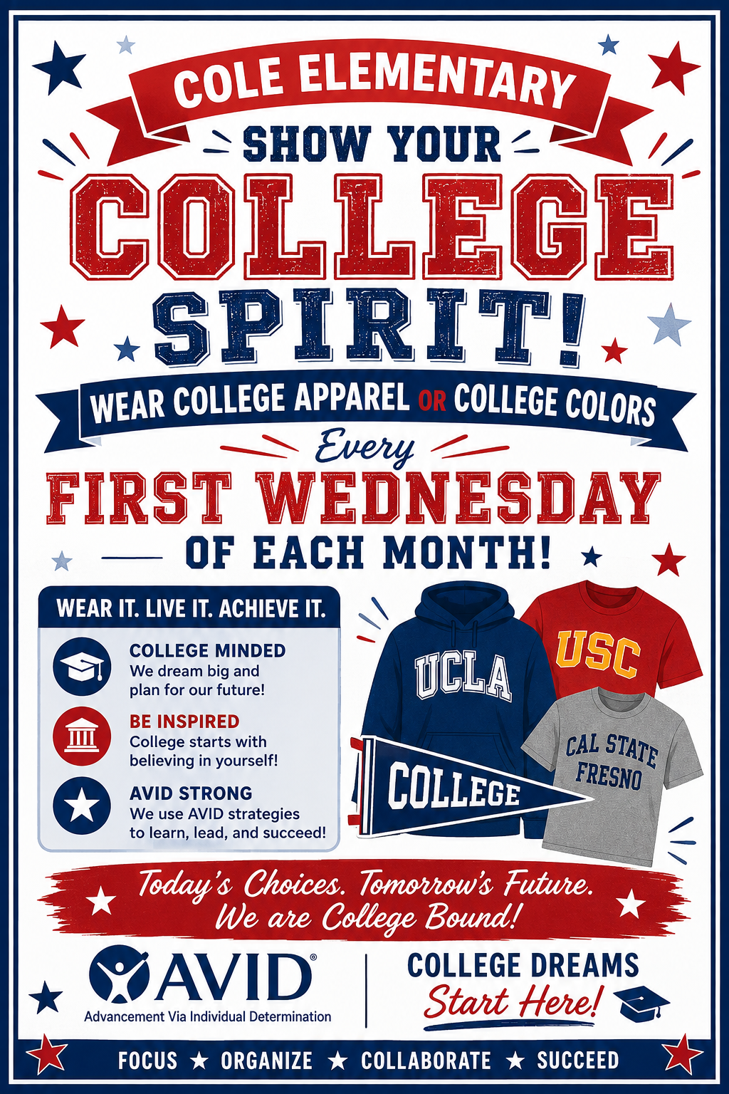 College Spirit Days 26-27- First Wednesday of each month!