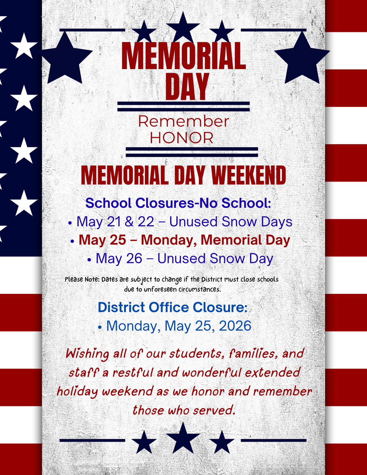 Memorial Day Weekend & Snow Days