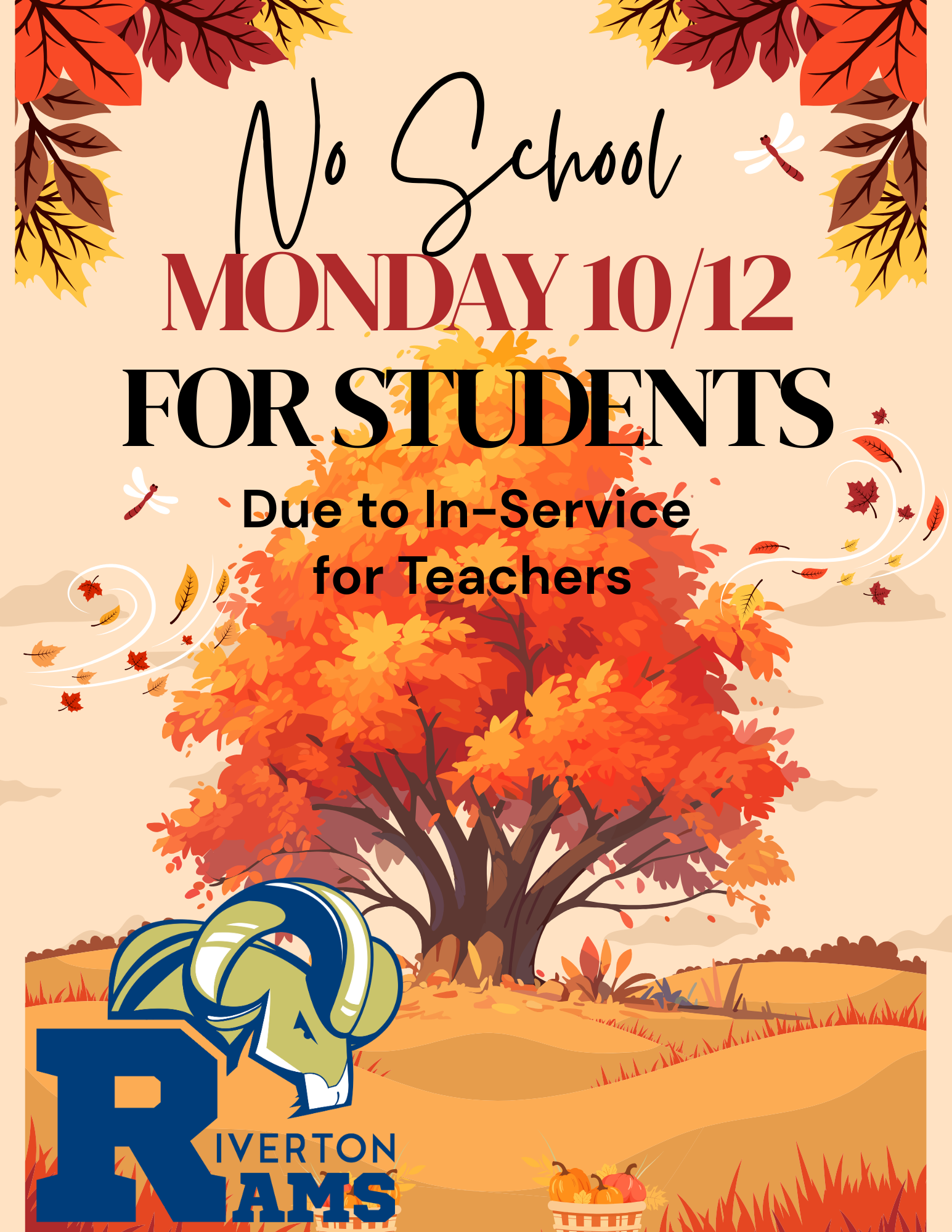 No School for Students Monday 10/12 Due to In-Service for Teachers