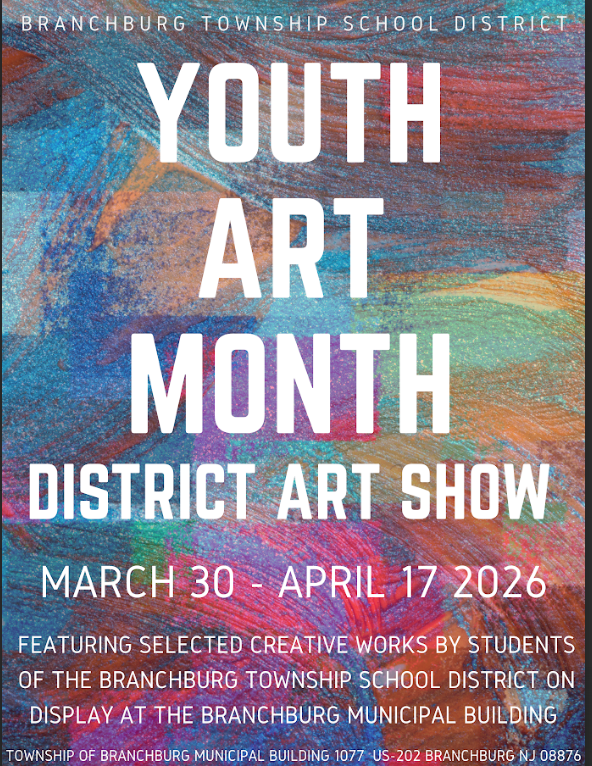 Poster for the Branchburg Township School District's Youth Art Month District Art Show.