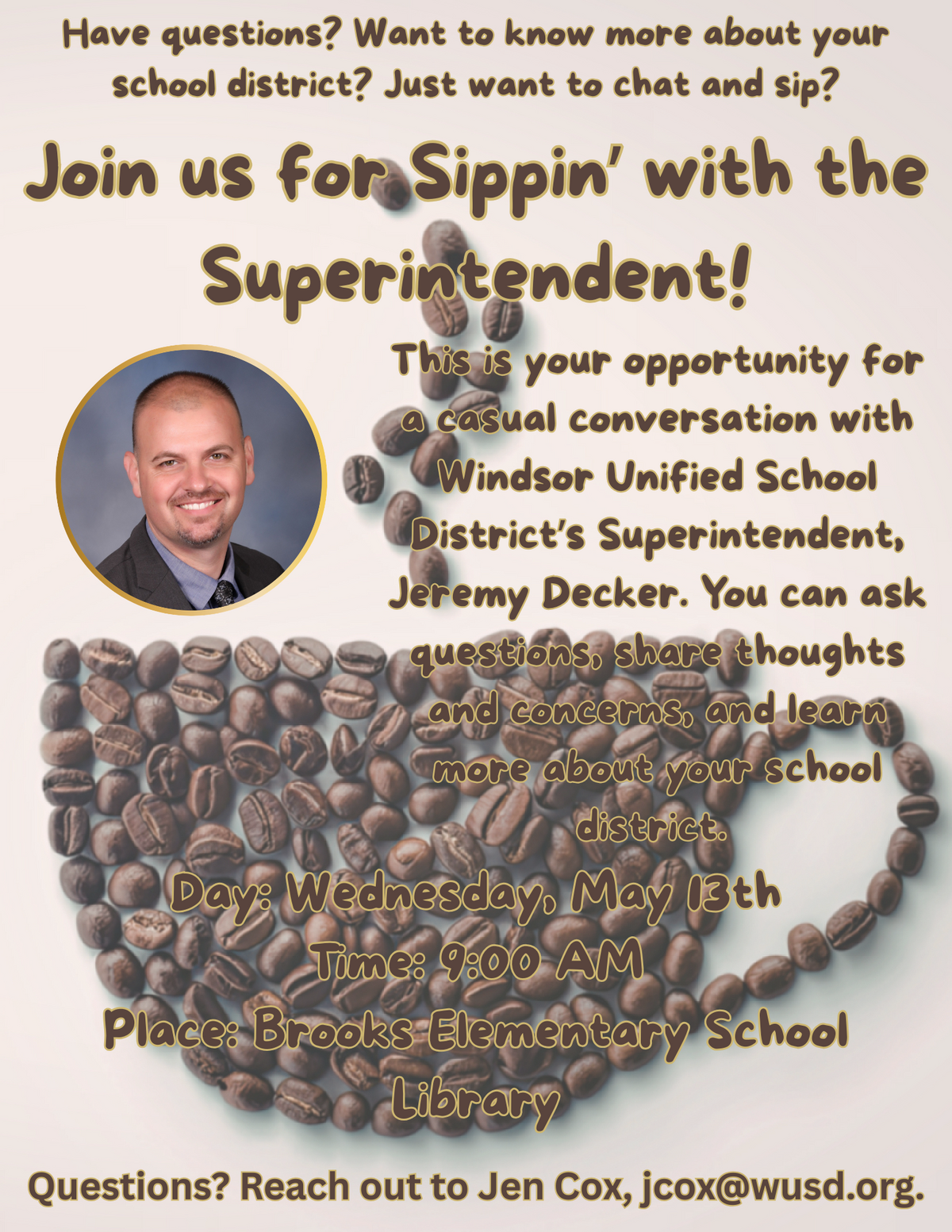 Sippin' With The Superintendent, May 13!