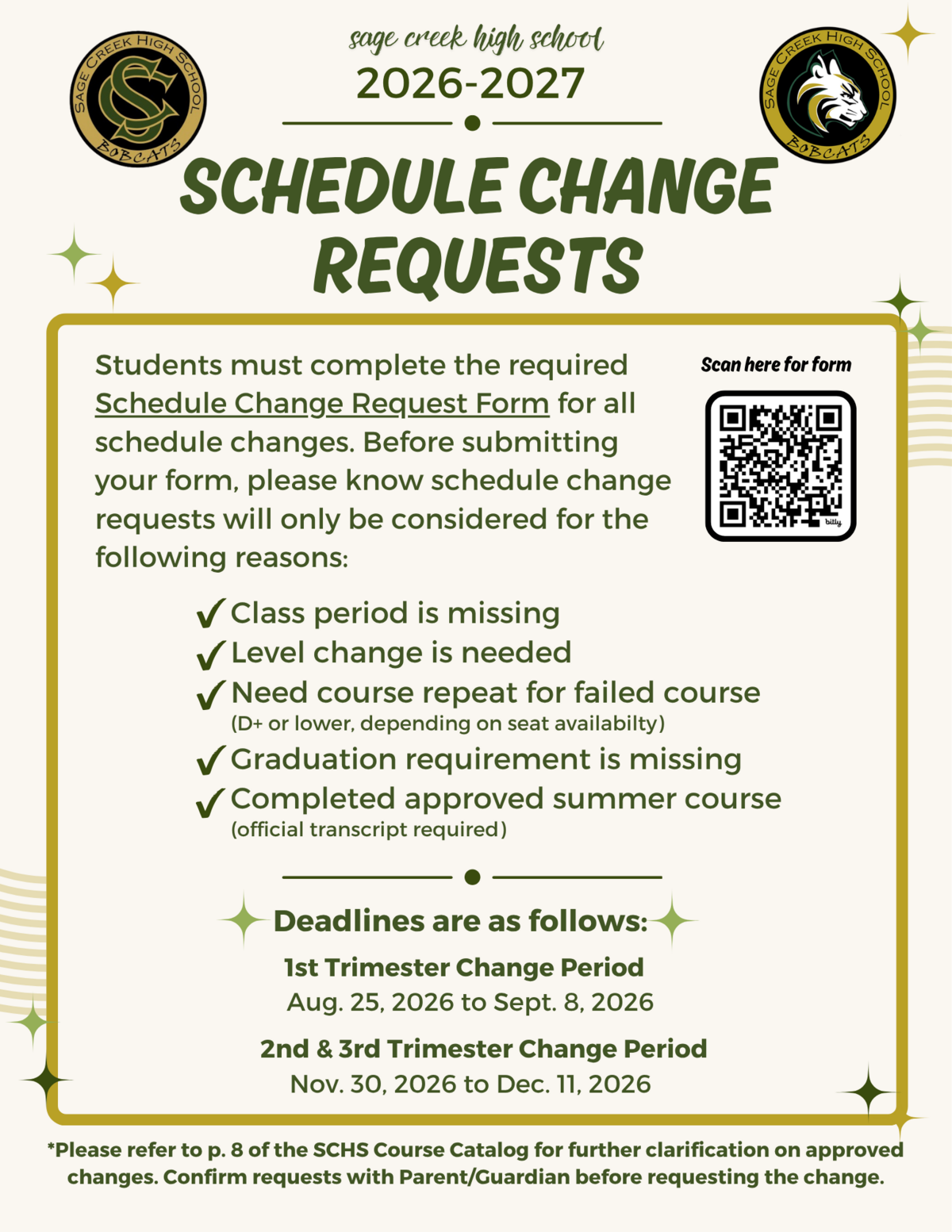 A flyer for Sage Creek High School outlining the 2026-2027 schedule change request process, valid reasons, deadlines, and a QR code.