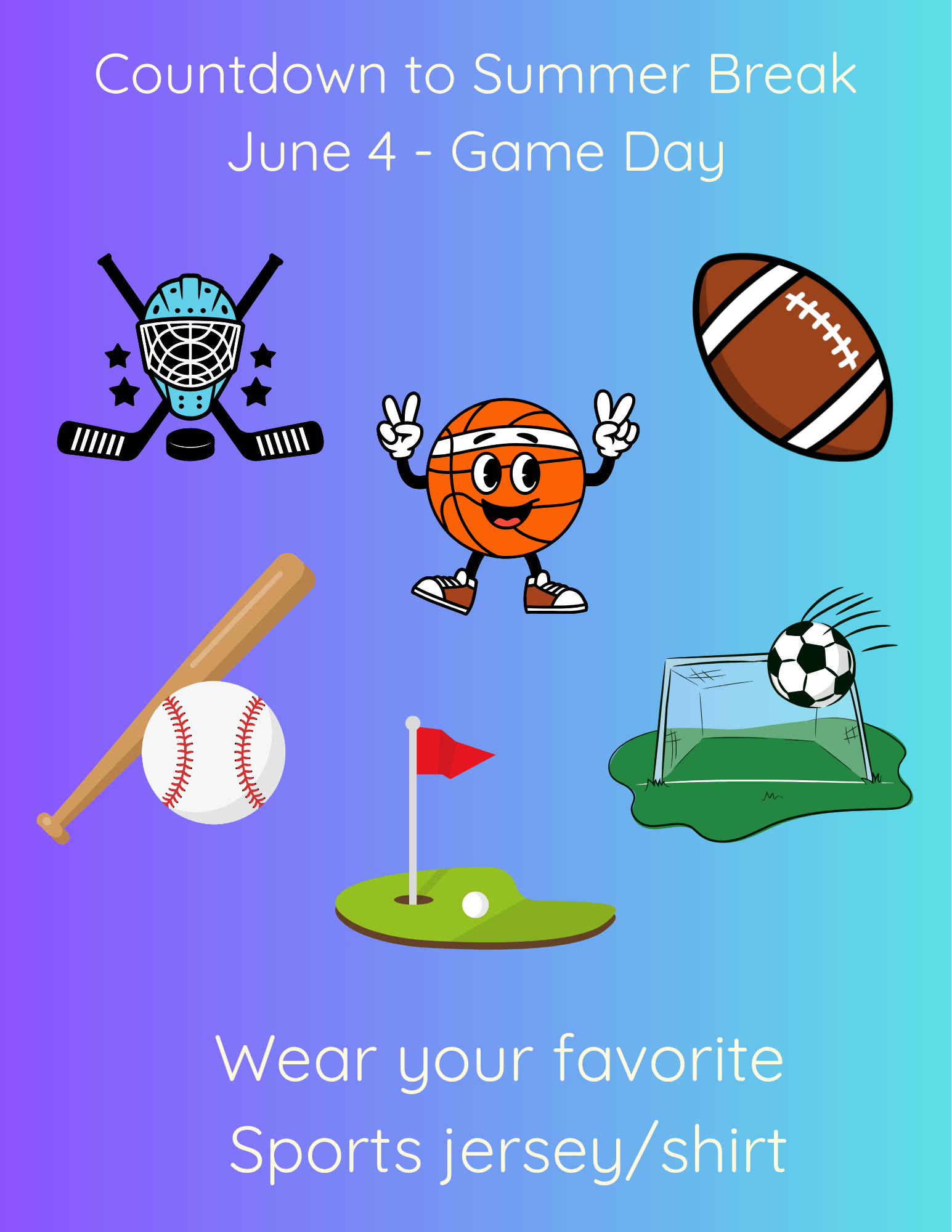 June 4 Countdown to Summer Break