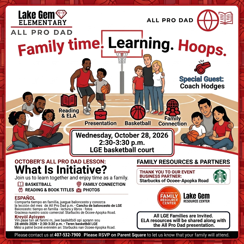 🏀 Join Us for our 10/15/26 LGE All Pro Dad Family Time, Learning, & Hoops Event! (All LGE Families Invited)