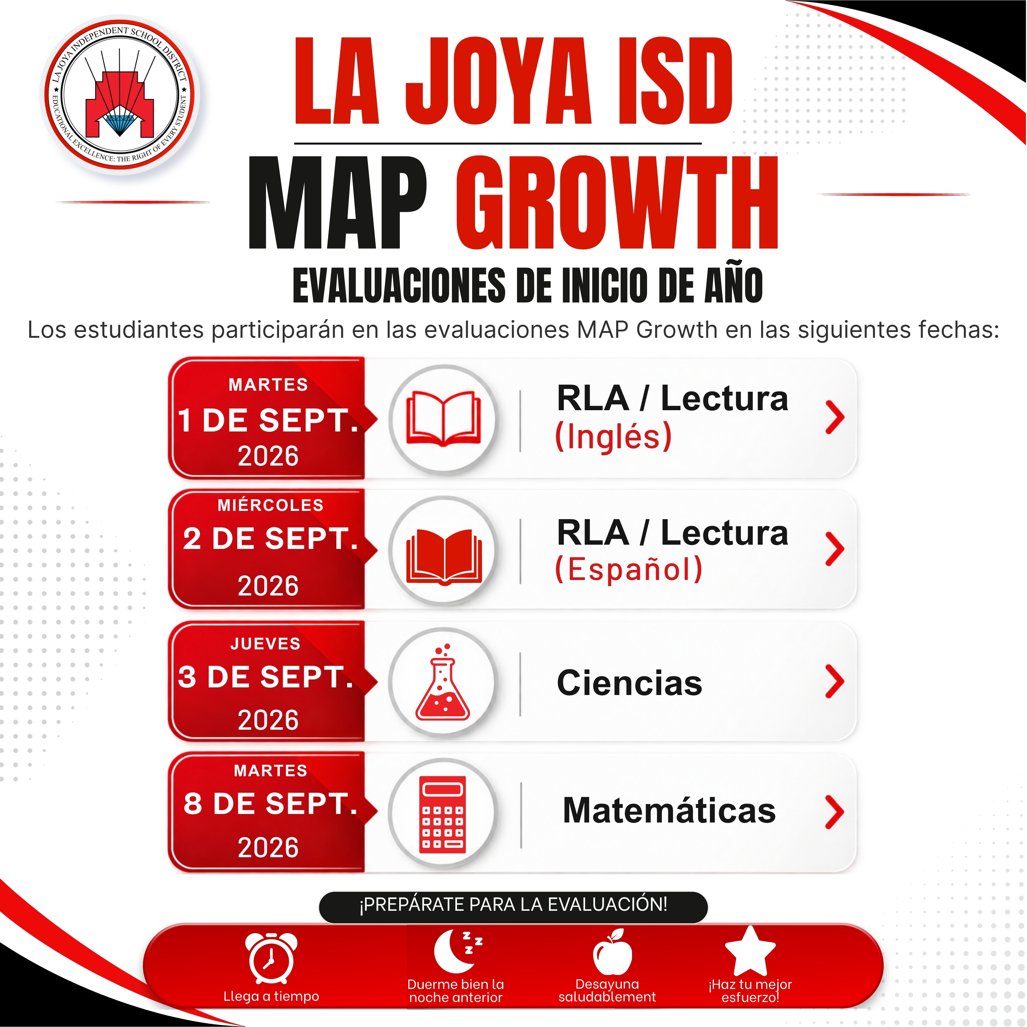 Los estudiantes de La Joya ISD participarán en las Evaluaciones MAP Growth de Inicio de Año a partir del martes 1 de septiembre.
