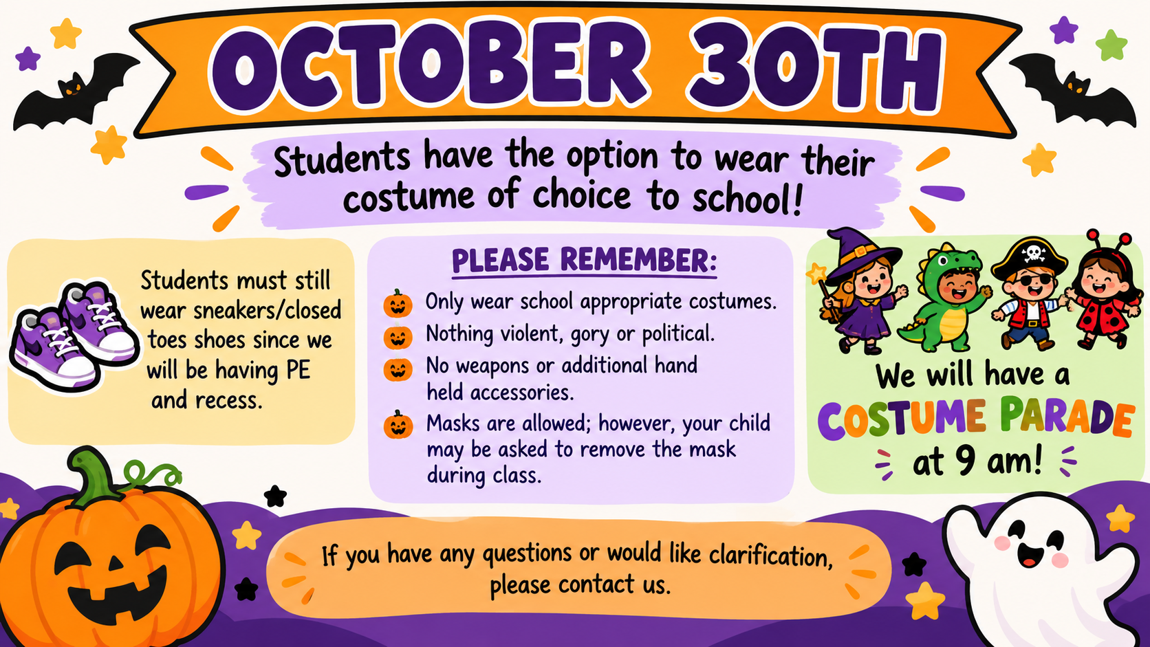 October 30th - Costume Day! 