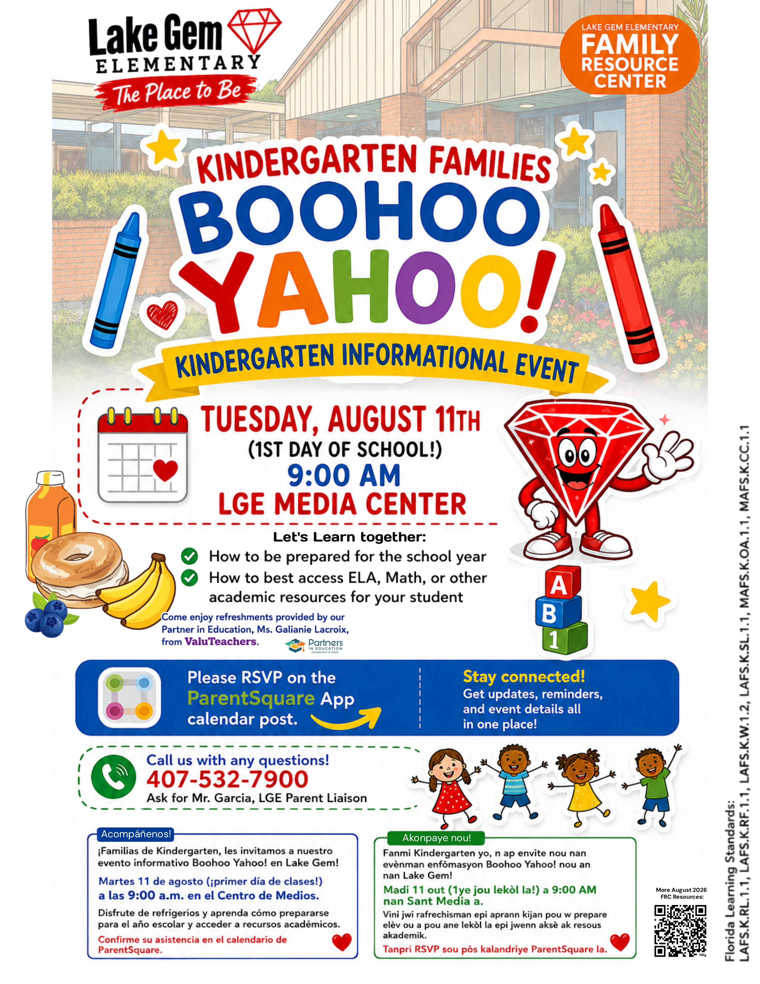 First Day of School, LGE Kindergarten Boohoo Yahoo Informational Event: Kindergarten Parents, Join us August 11th at 9 AM in the Media Center!