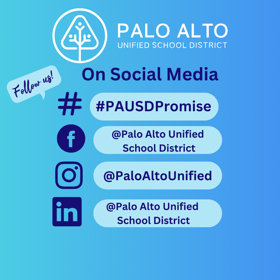 A blue graphic displaying social media handles for the Palo Alto Unified School District, including Facebook, Instagram, and LinkedIn.