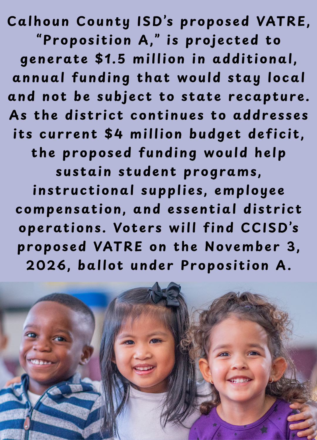 Text about Calhoun County ISD's proposed VATRE Proposition A, with three smiling children pictured below.