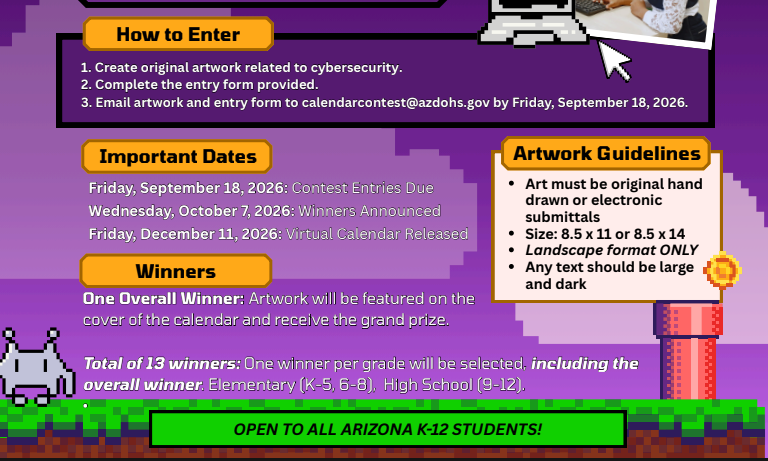 Information about a cybersecurity art contest for Arizona K-12 students, including entry instructions and important dates.