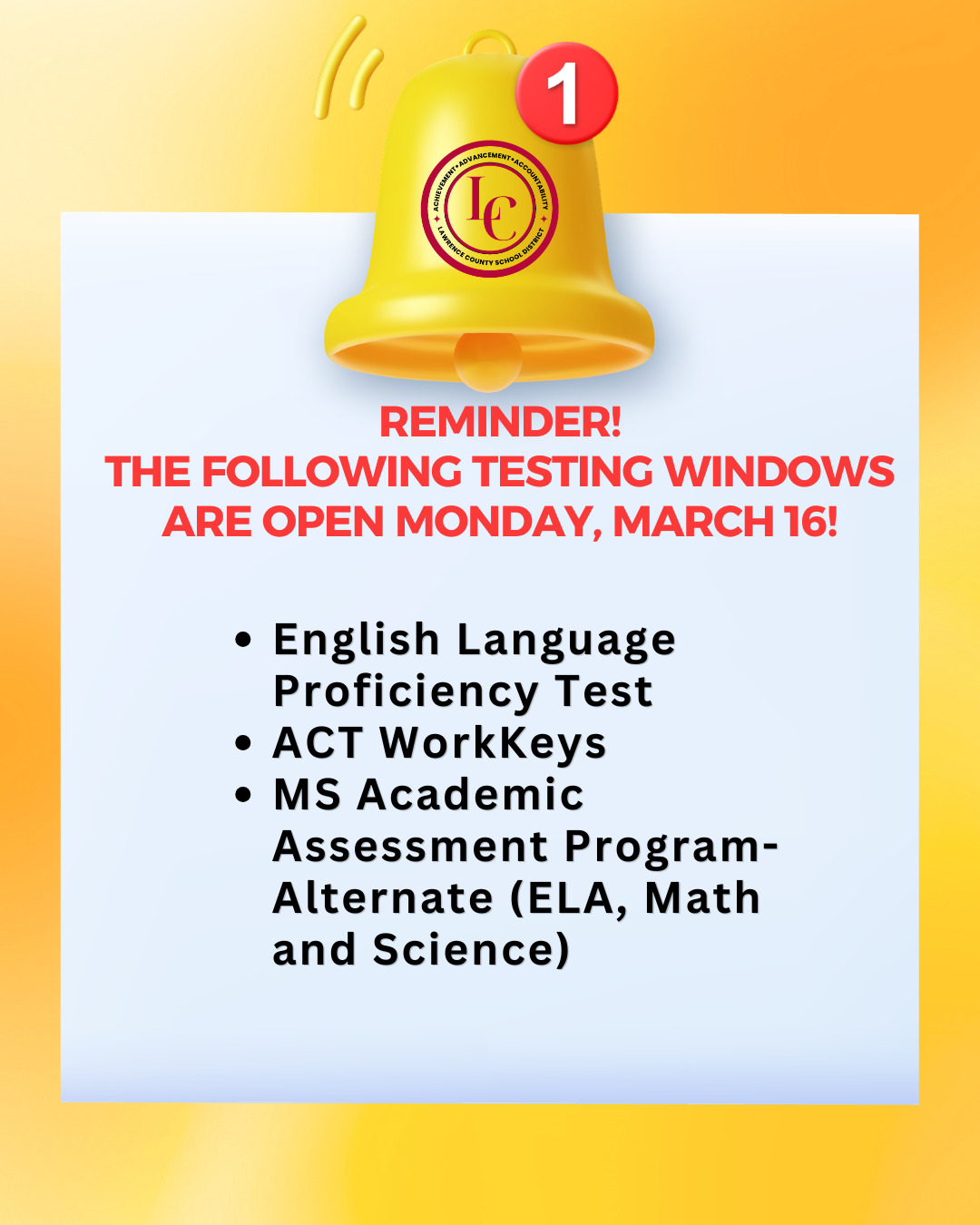 A yellow bell with a red notification bubble showing '1' announces a reminder about testing windows.