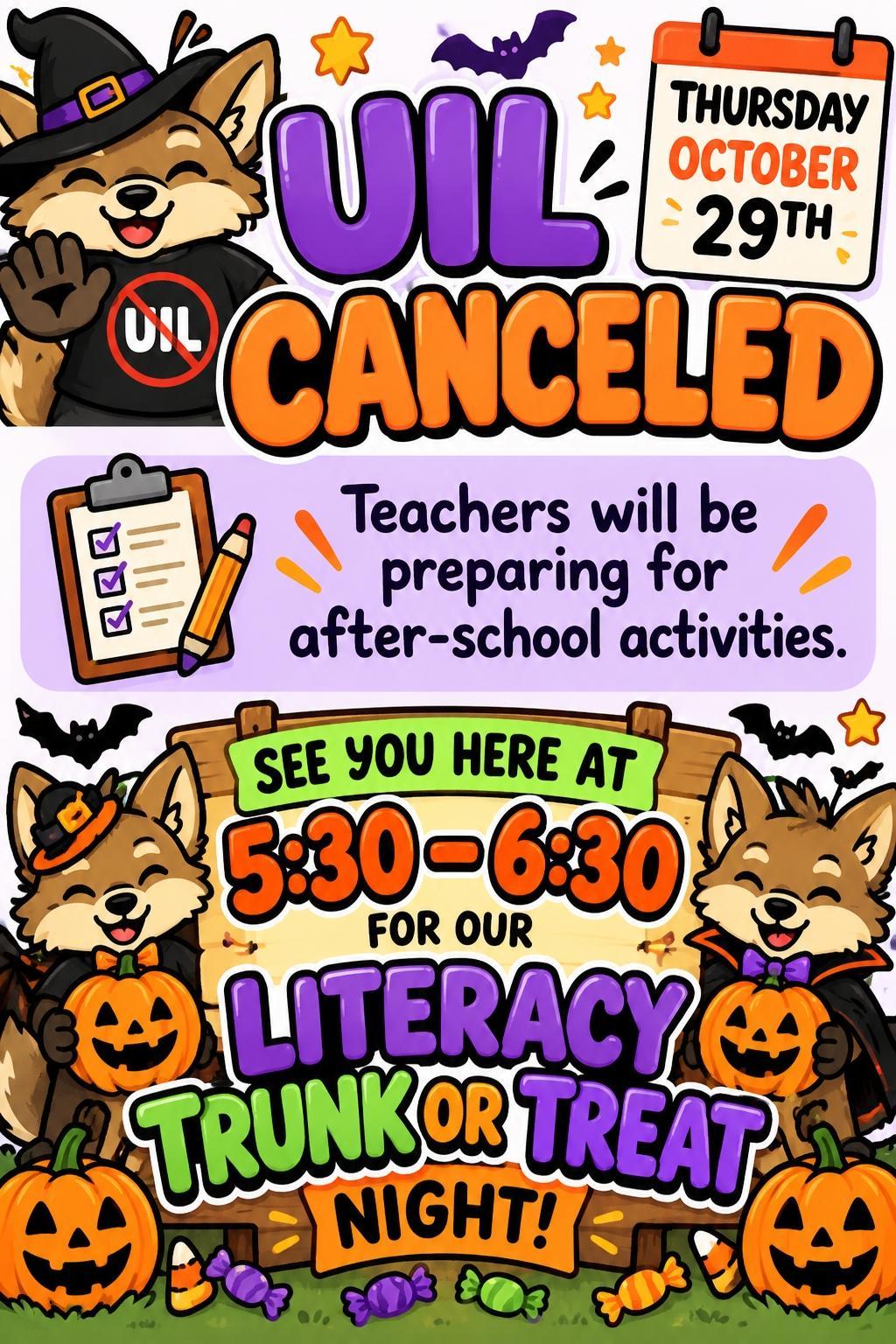🚨📣 UIL CANCELED FOR THURSDAY, OCT. 29! 🚨📣