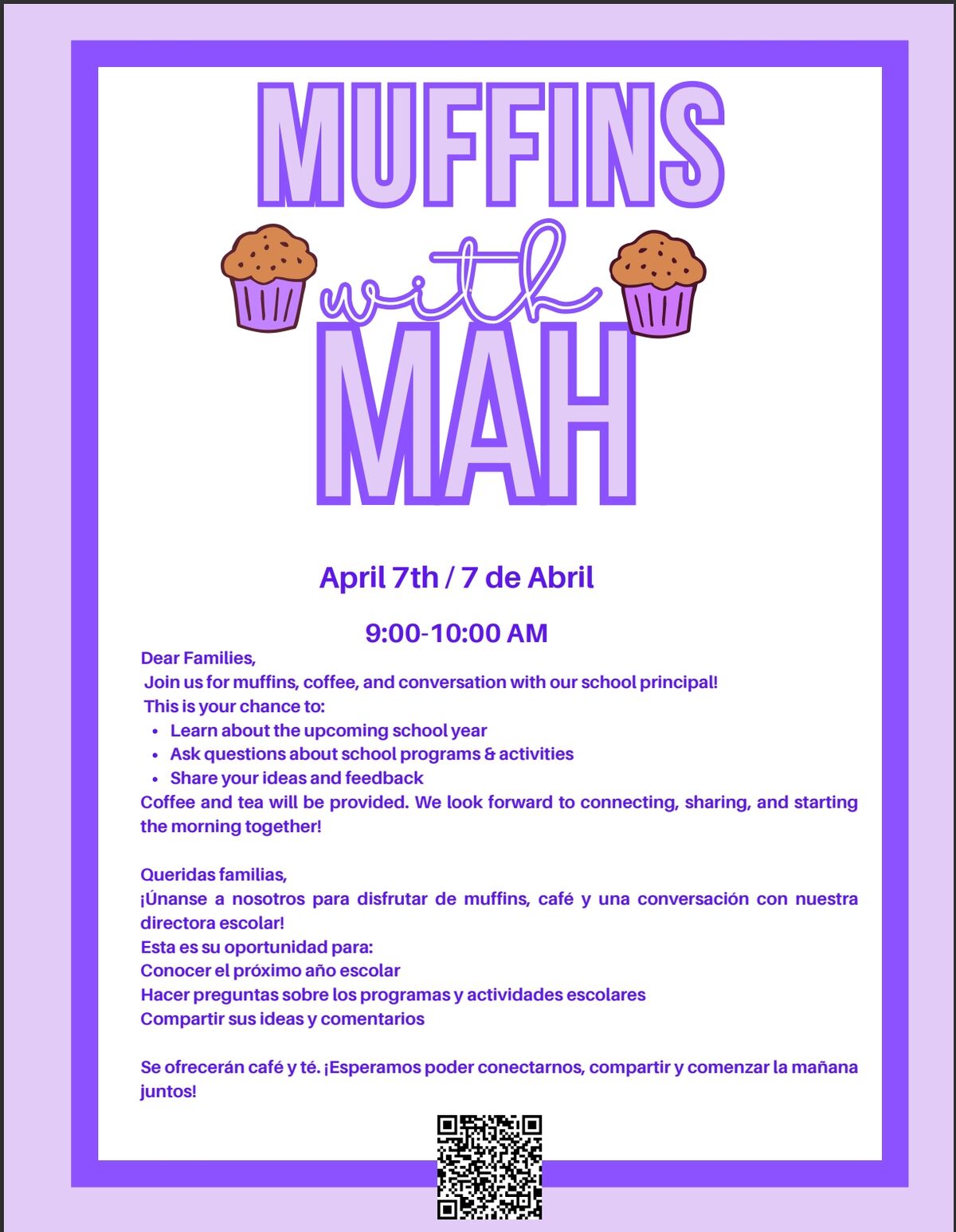 Event announcement for 'Muffins with MAH' on April 7th from 9:00-10:00 AM, inviting families to meet the school principal.