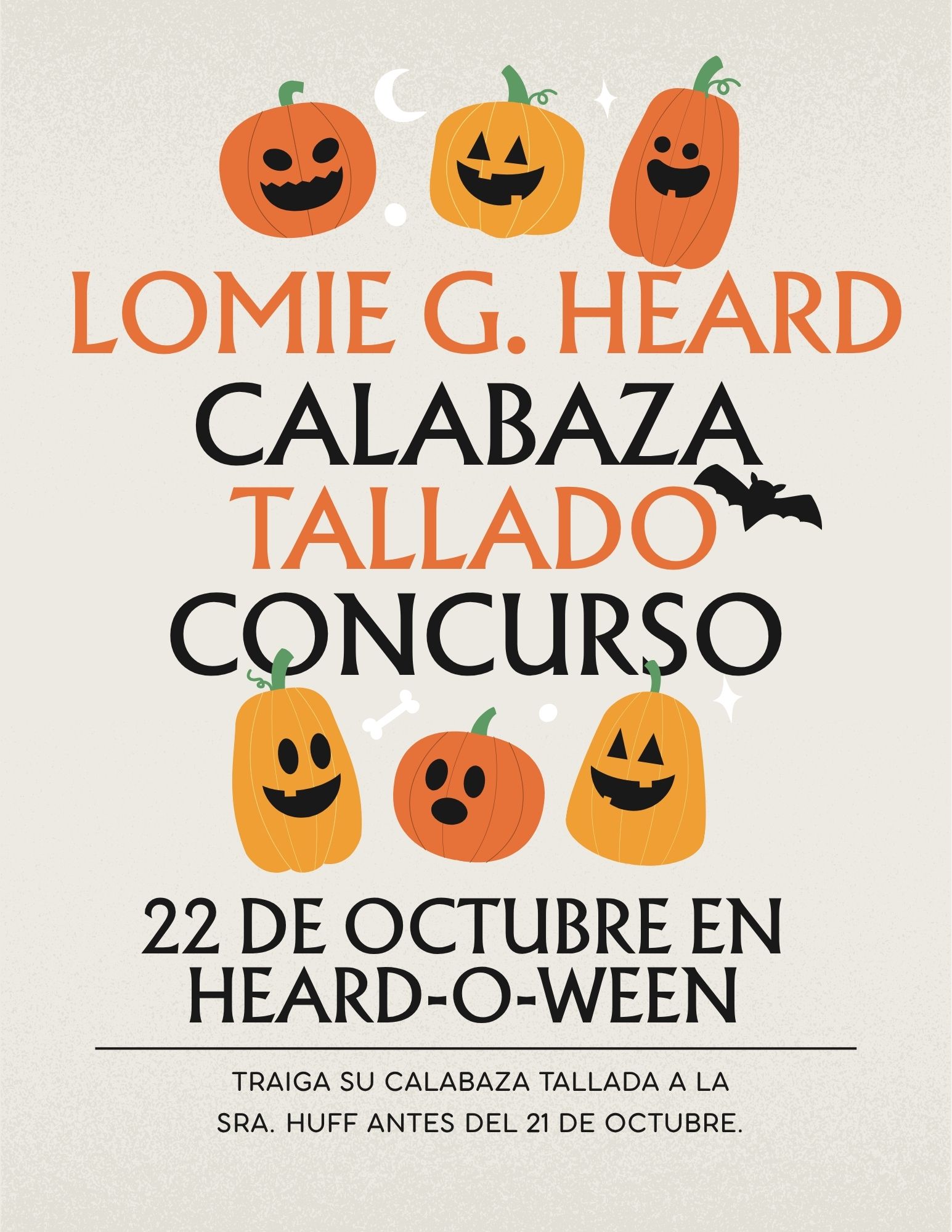 A flyer for the Lomie G. Heard Calabaza Tallado Concurso on October 22nd at Heard-O-Ween, featuring smiling cartoon pumpkins.