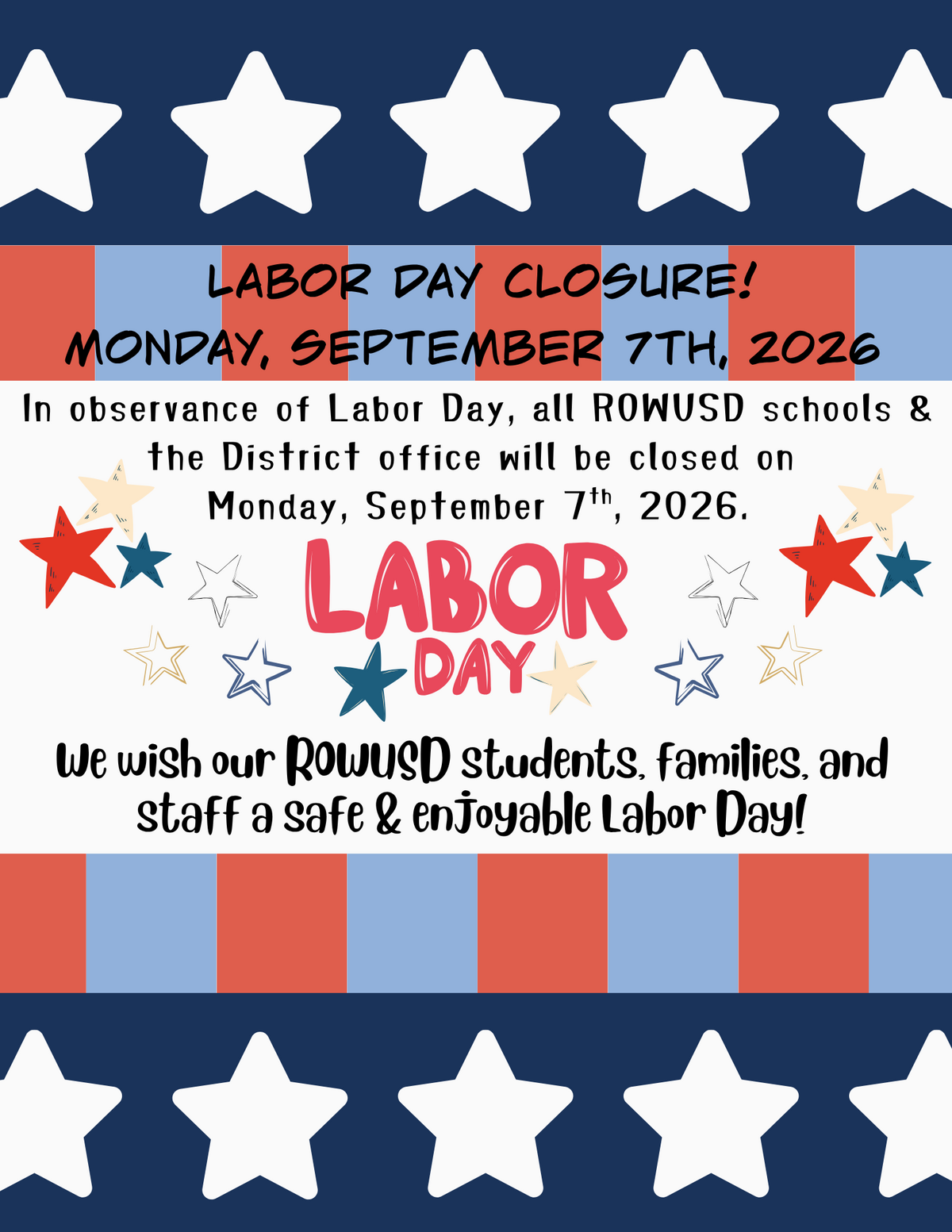 Labor Day Observance ROWUSD Schools & District Office Closed