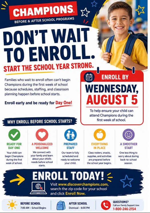 Advertisement for Champions Before & After School Programs encouraging enrollment by Wednesday, August 5th.