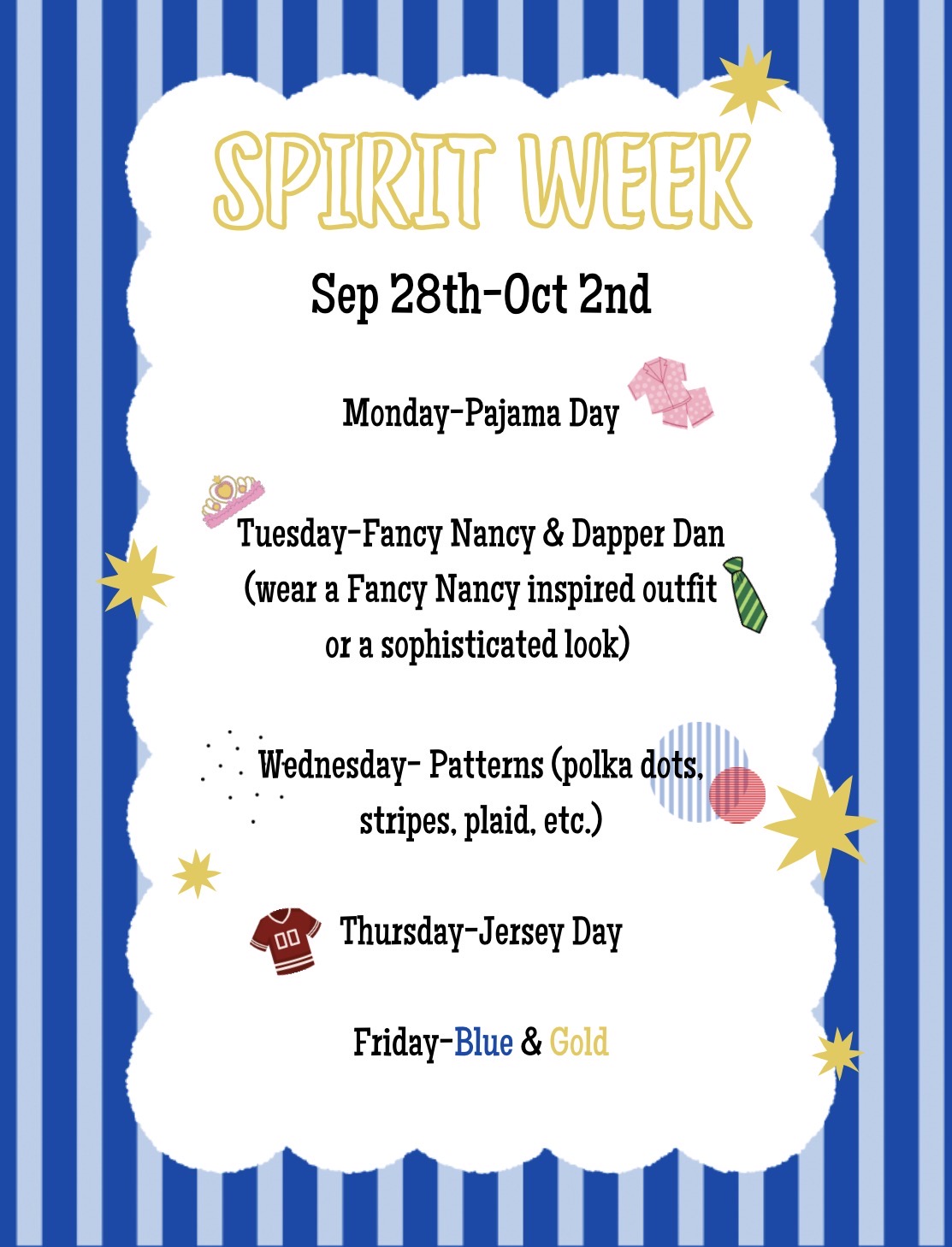 Next Week Spirit Week 9/28 - 10/2