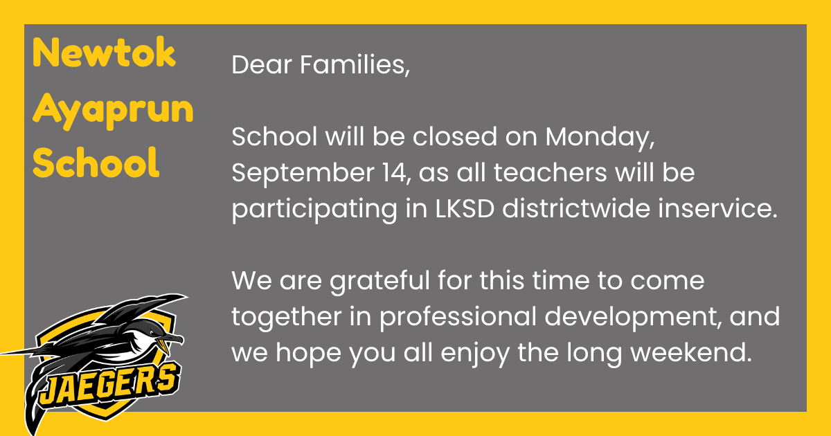 School closed Monday, September 14