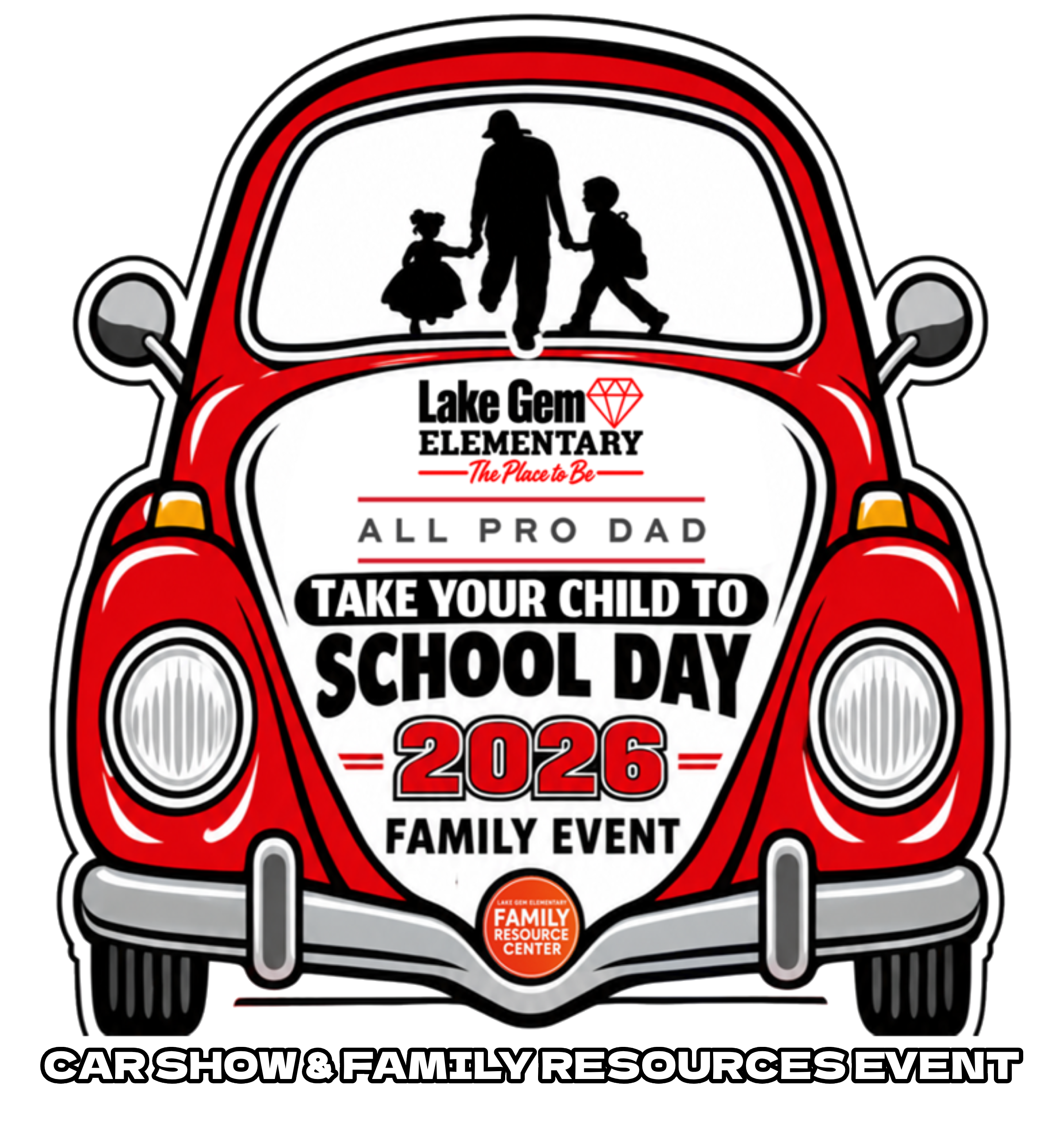 💎❤️ Thank You LGE Family & Community for attending our 2026 LGE All Pro Dad "Take Your Child to School Day" Event!
