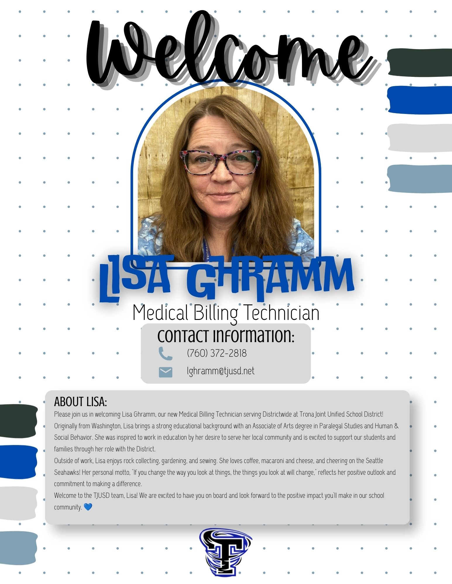  Welcome To the TJUSD Team Lisa!