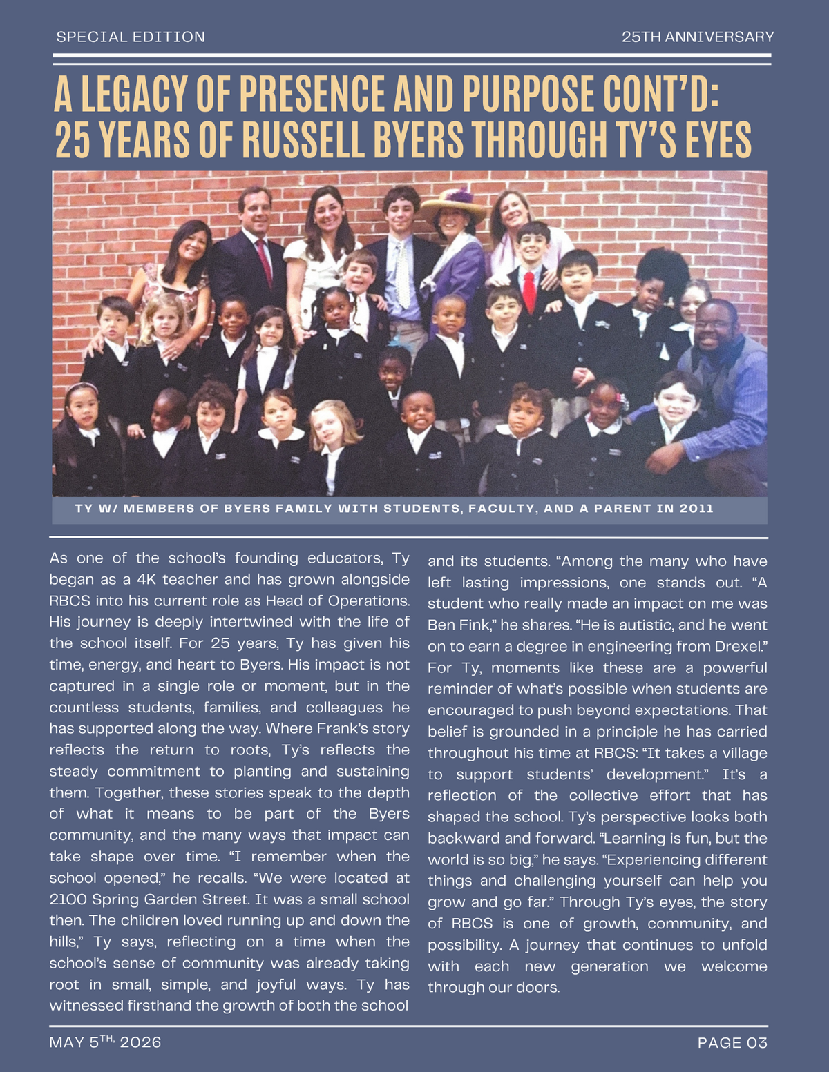 A group photo of adults and children in school uniforms, with text indicating "A Legacy of Presence and Purpose Cont'd: 25 Years of Russell Byers Through Ty's Eyes".