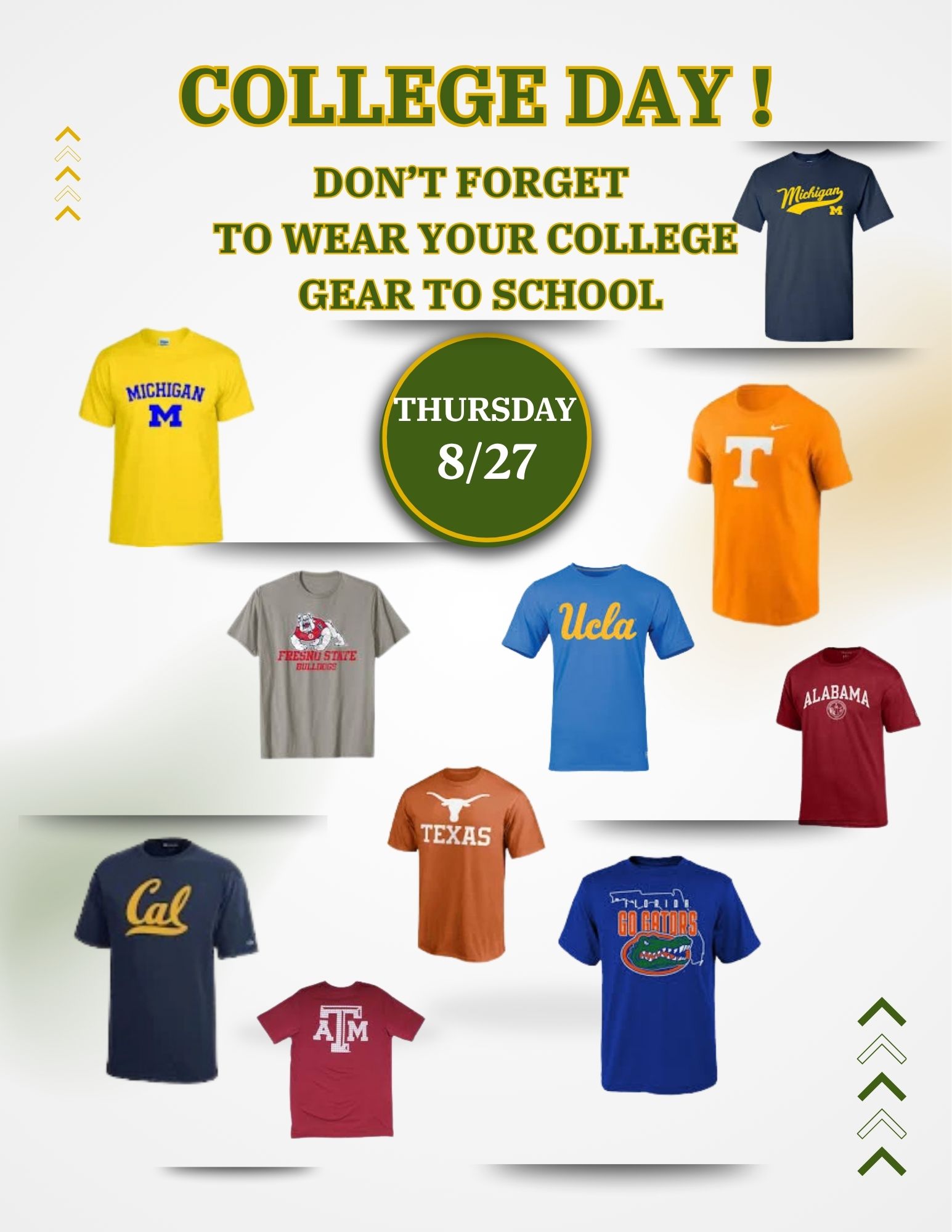 Thursday- Wear your college gear!