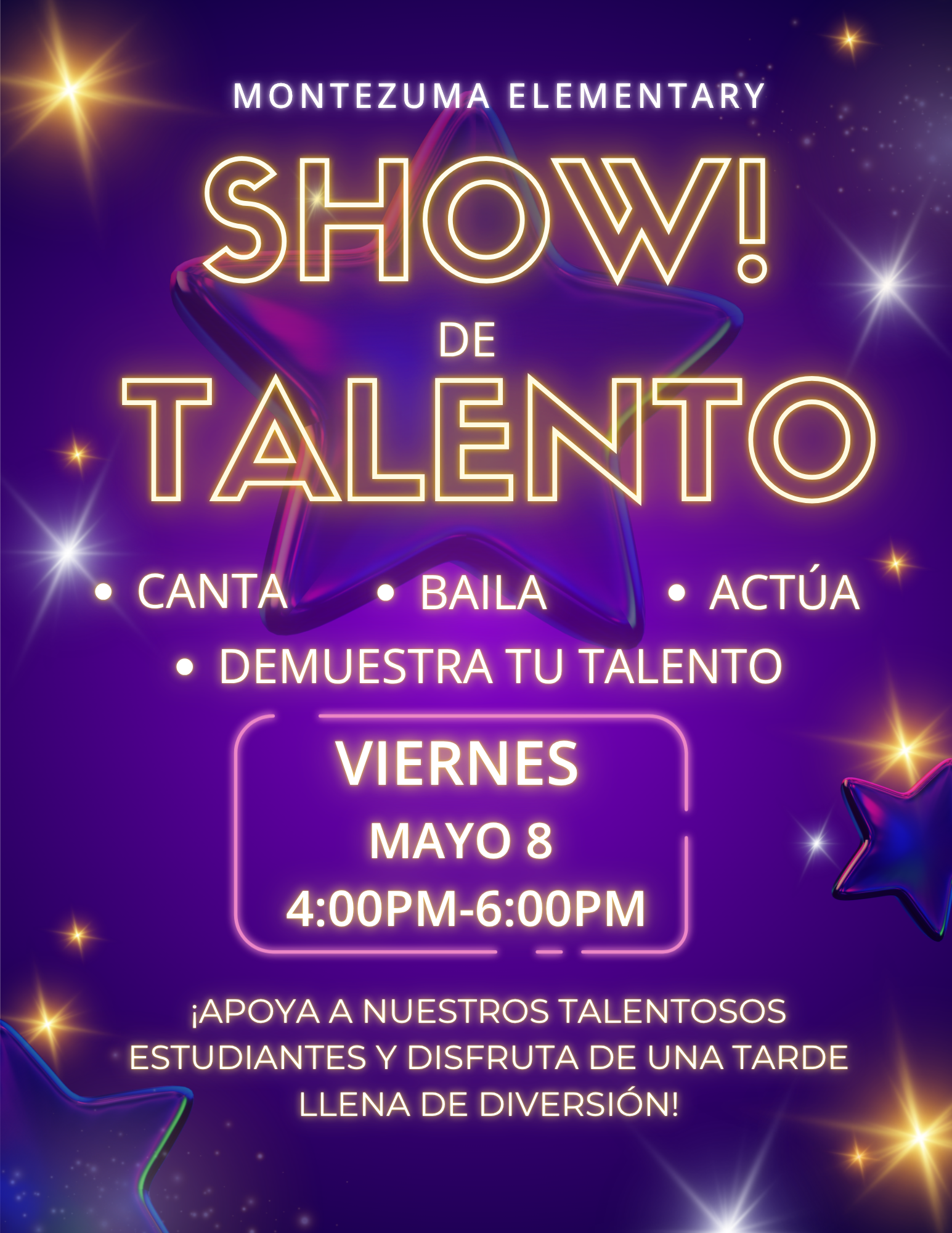 Montezuma Elementary presents a 'Show de Talento' with singing, dancing, and acting on Friday, May 8th from 4-6 PM.