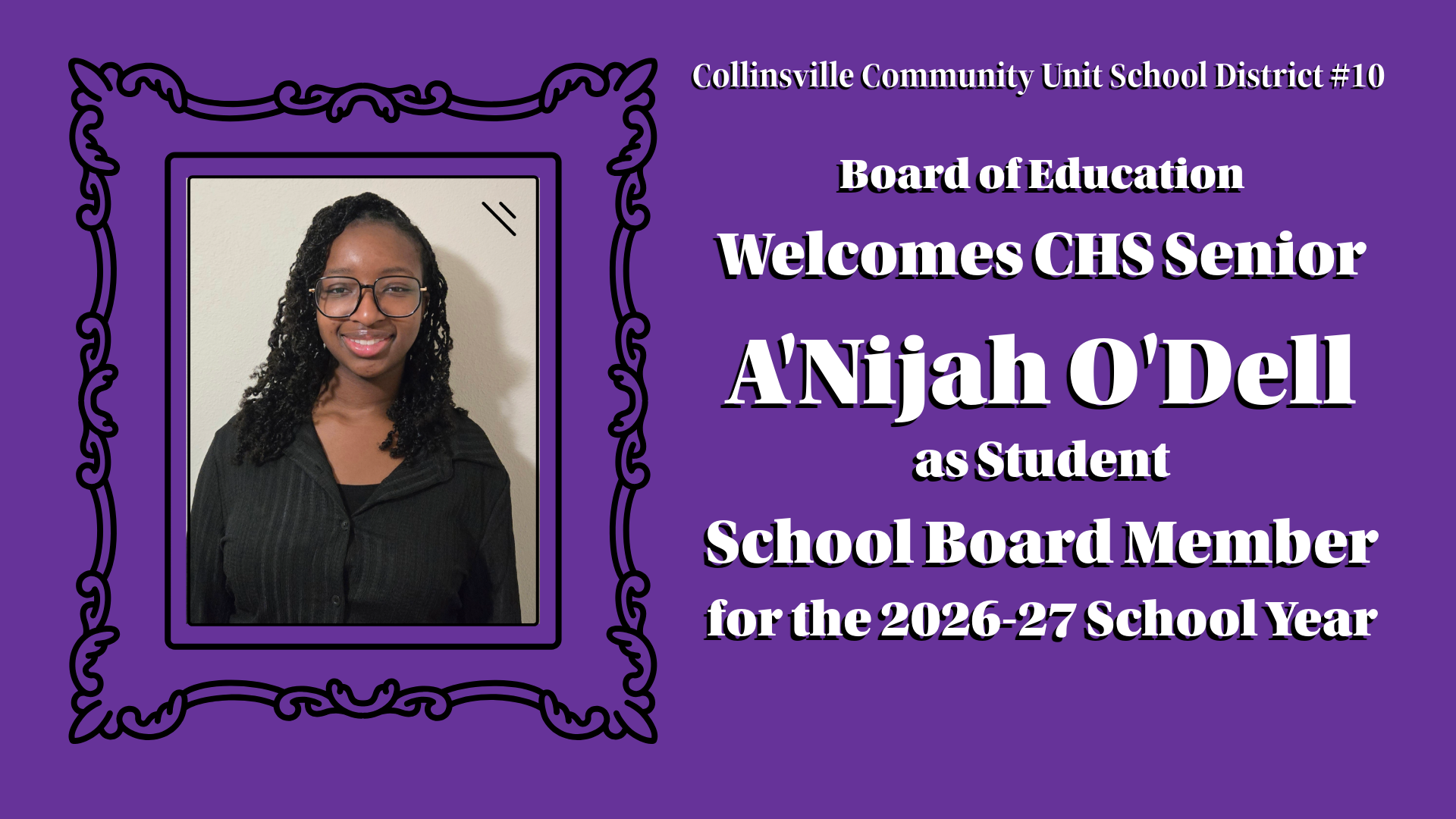 CHS Senior A'Nijah O'Dell Welcomed as 26-27 Student School Board Member