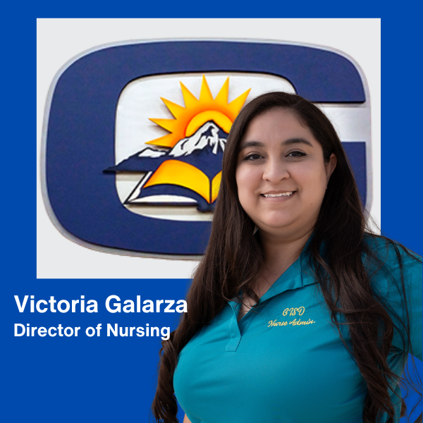 The Gadsden Independent School District is proud to welcome Victoria Galarza as its new Director of Nursing.
