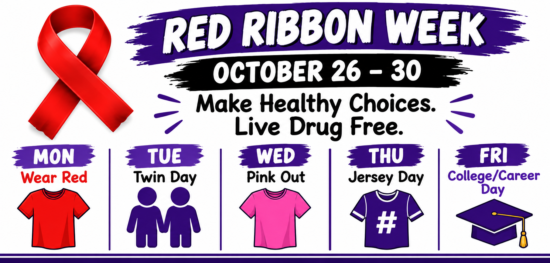 Red Ribbon Week- October 26-30