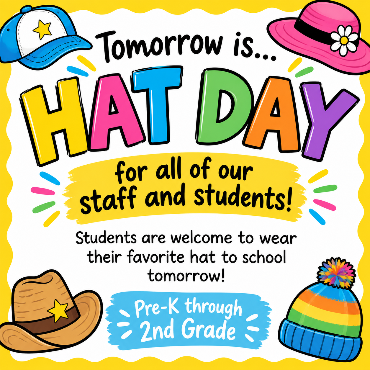 TOMORROW IS HAT DAY!!!