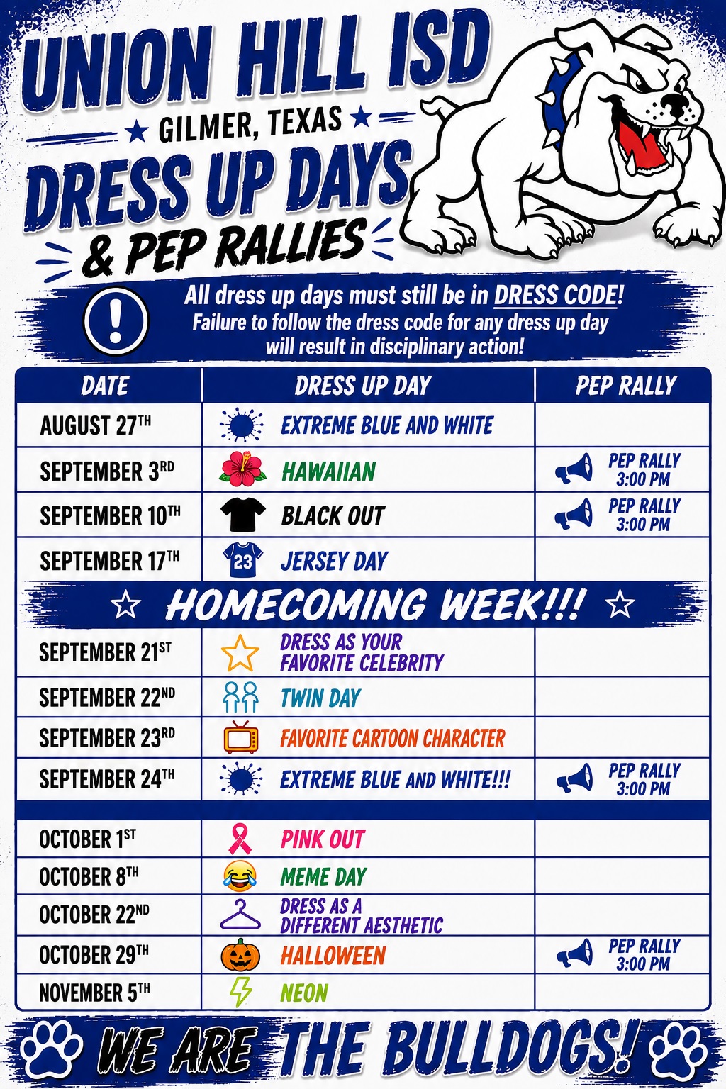 Dress up days and Pep Rally schedule!