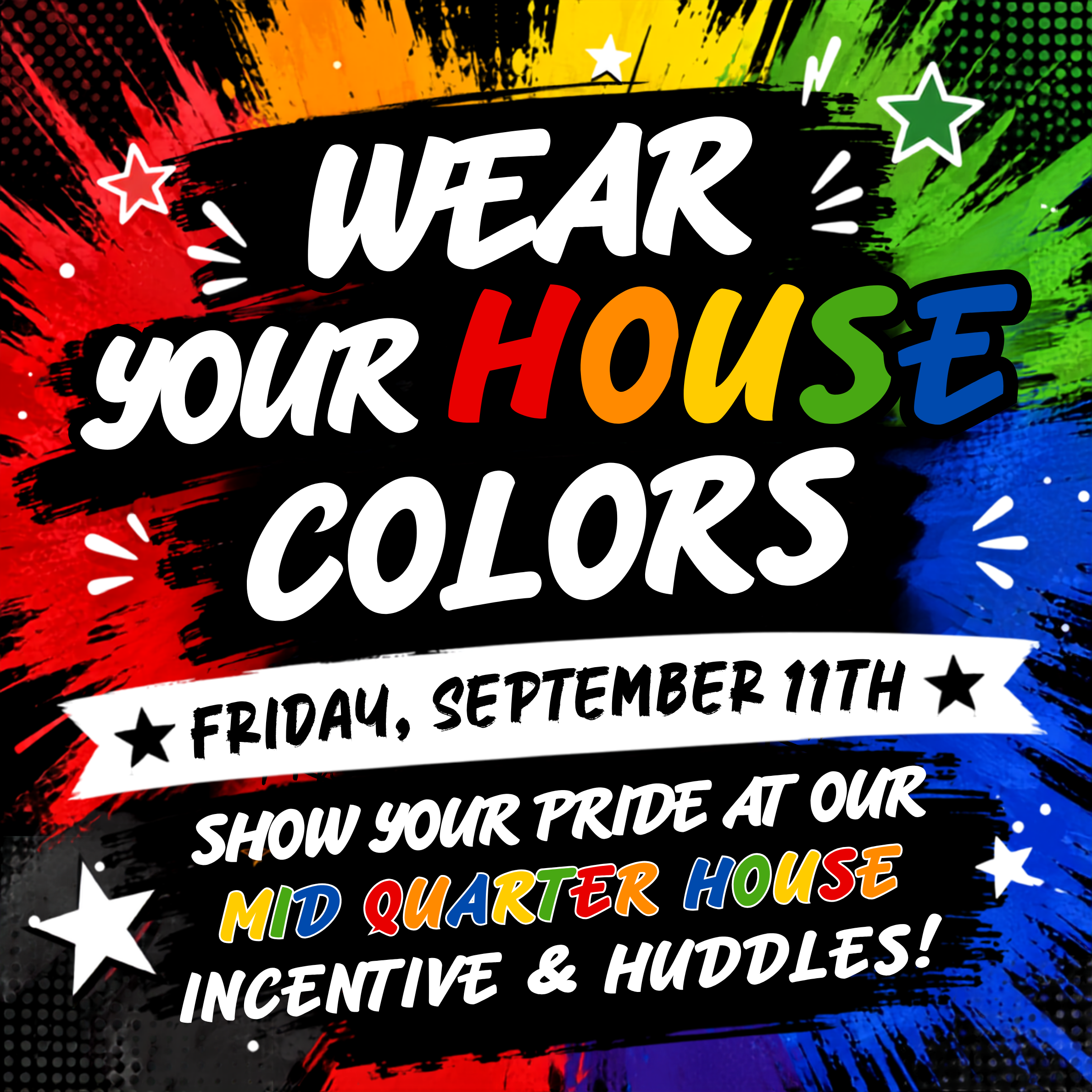 Reminder: Wear Your House Colors this Friday, September 11th!