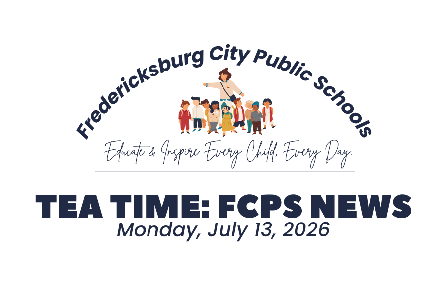 Tea Time: FCPS News for July 13