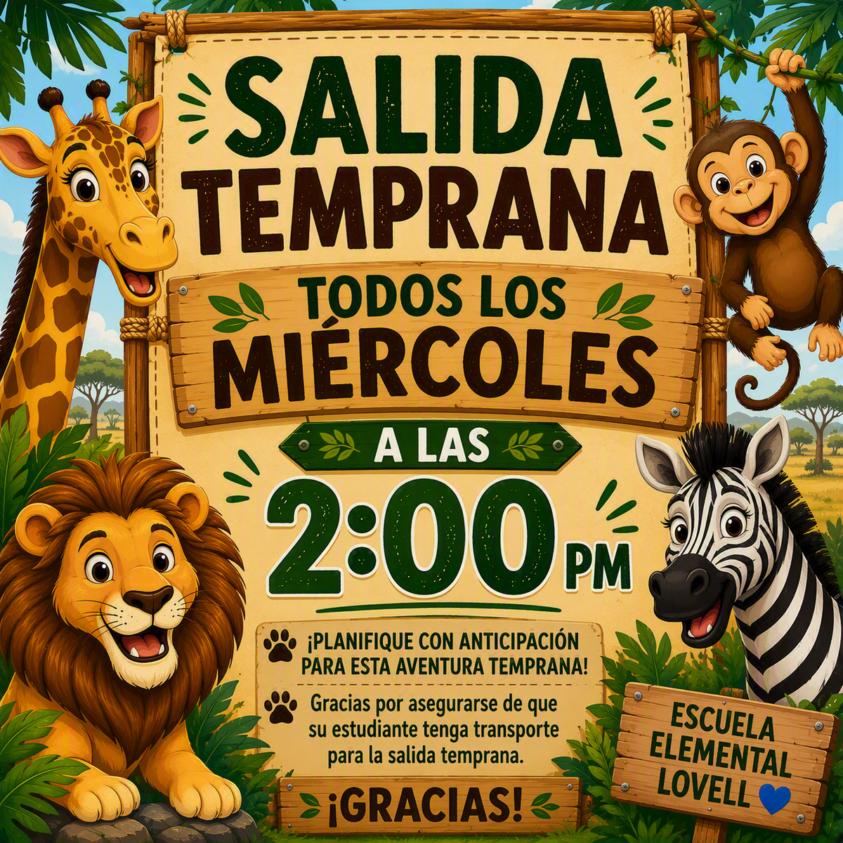 A colorful illustration announces "SALIDA TEMPRANA TODOS LOS MIÉRCOLES A LAS 2:00 PM" with cartoon animals.