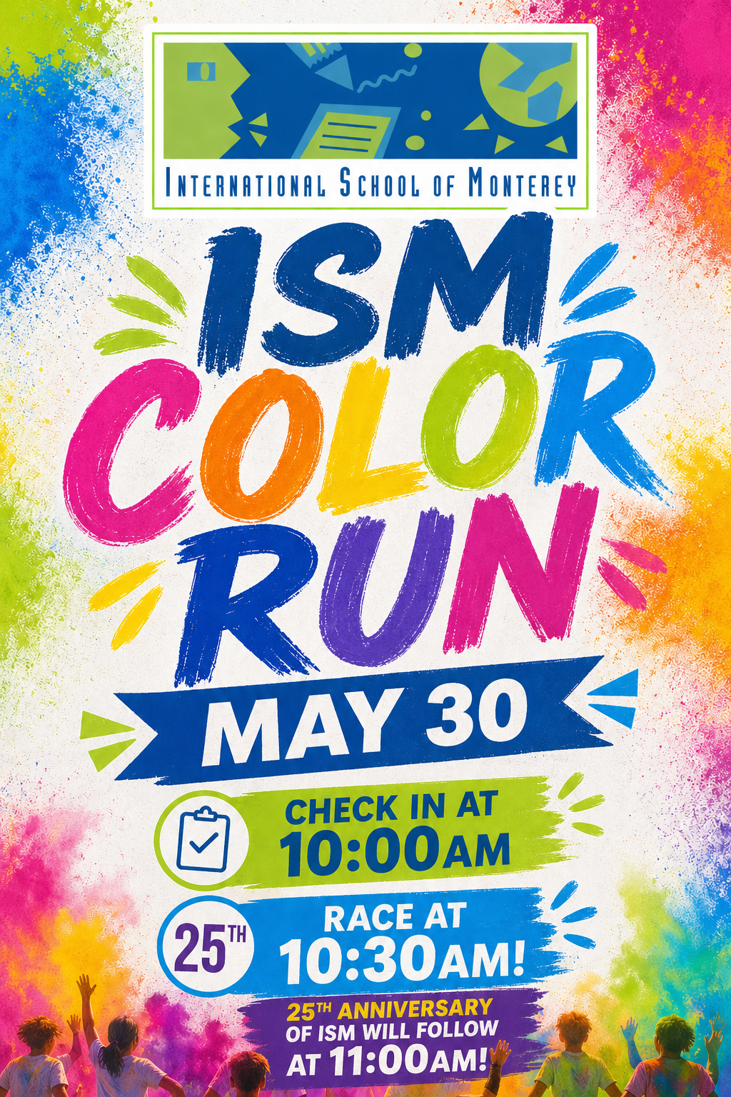 Reminder - Color Run & 25th Anniversary Festival - May 30th! Registration Occurs Day-Of @ 10:00AM