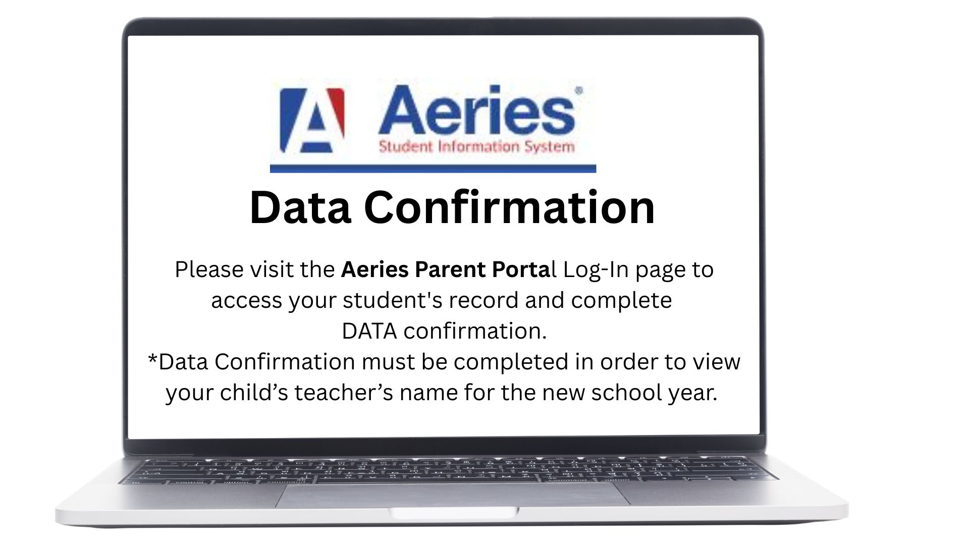 Reminder to complete your Aeries Data Confirmation for the 2026-2027 school year.