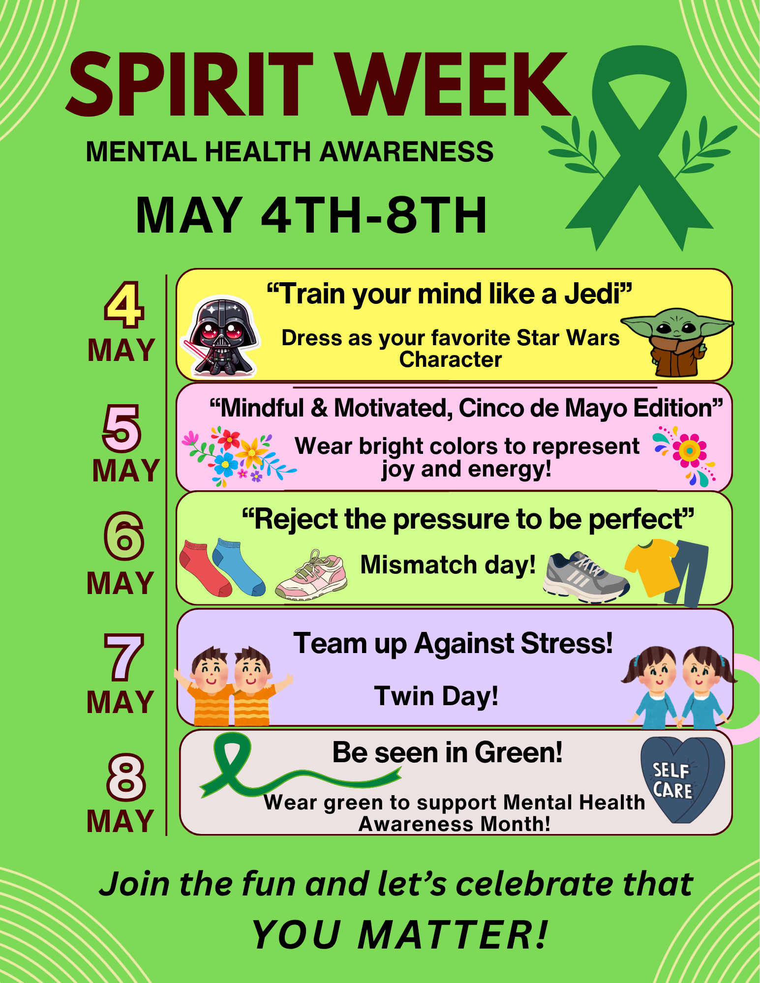 Spirit Week for Mental Health Awareness, May 4th-8th, with daily themes and activities.