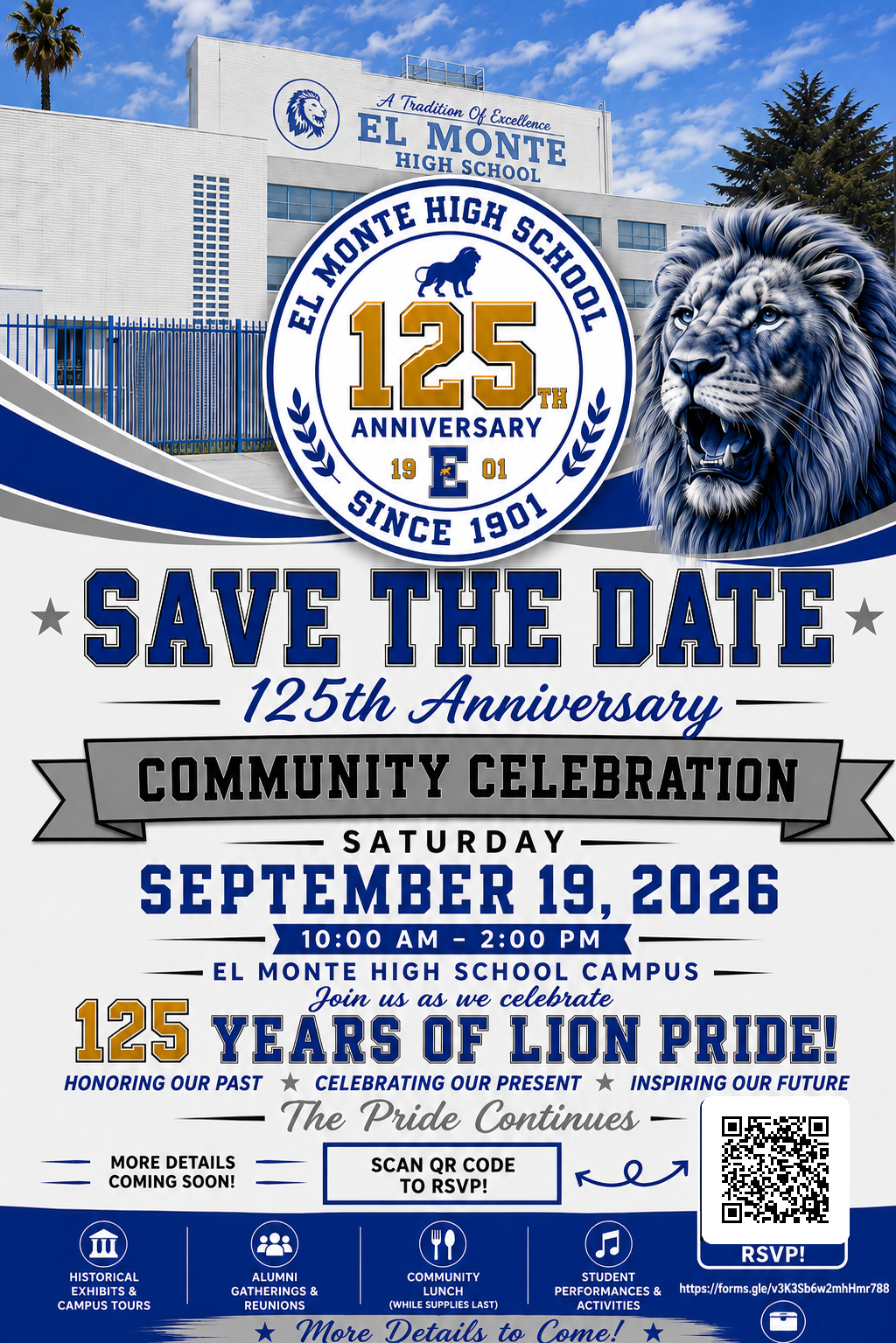 🎉 El Monte High School Celebrates 125 Years of Lion Pride! 🎉