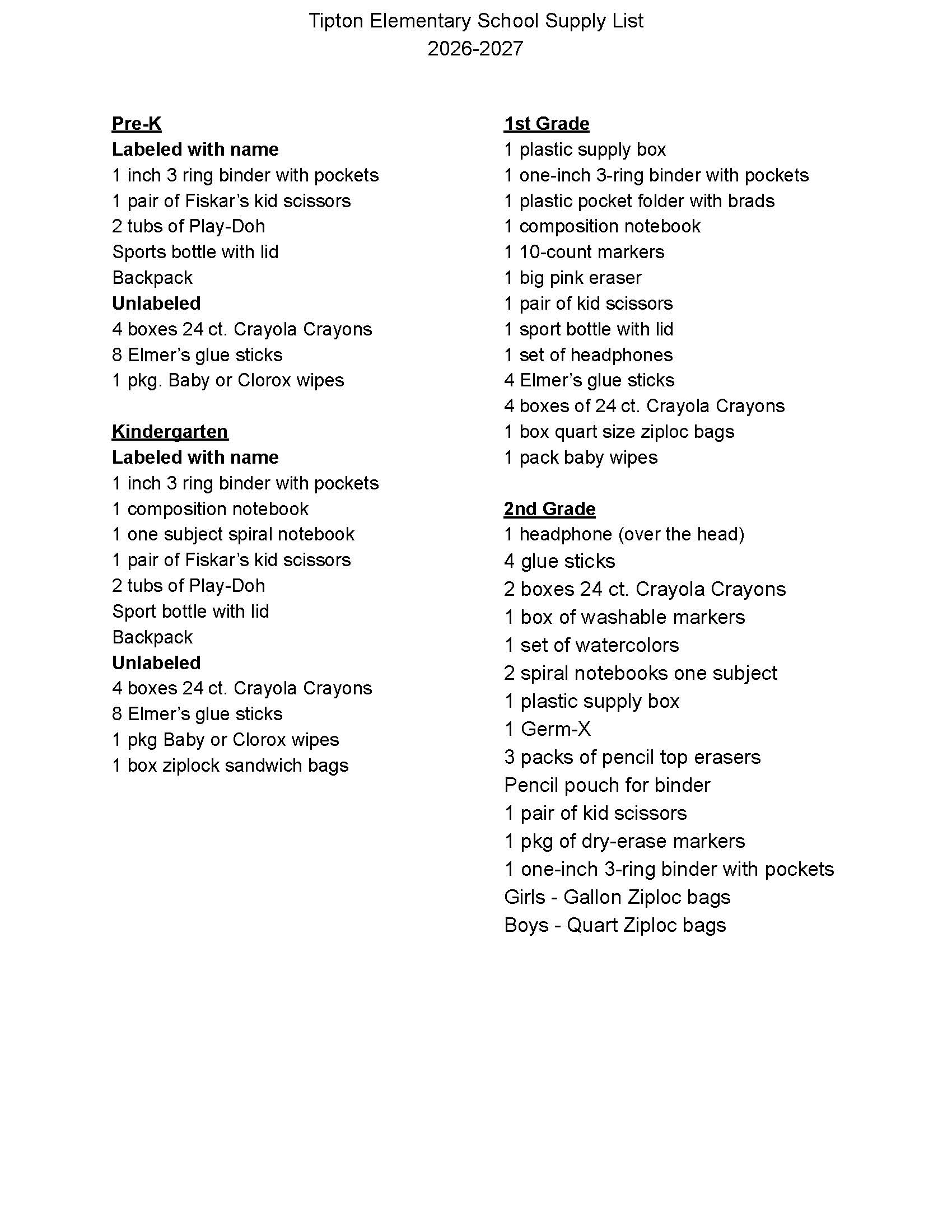 Elementary school supply list  (Pre-k thru 5th Grade)
