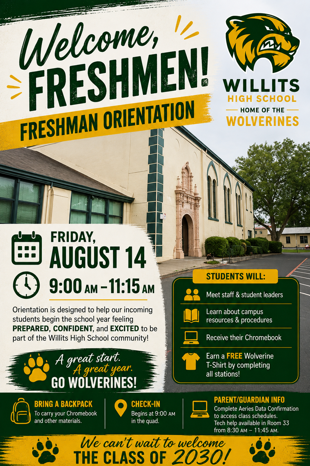 Willits High School Freshman Orientation will be held on Friday, August 14, from 9:00 - 11:15 AM.